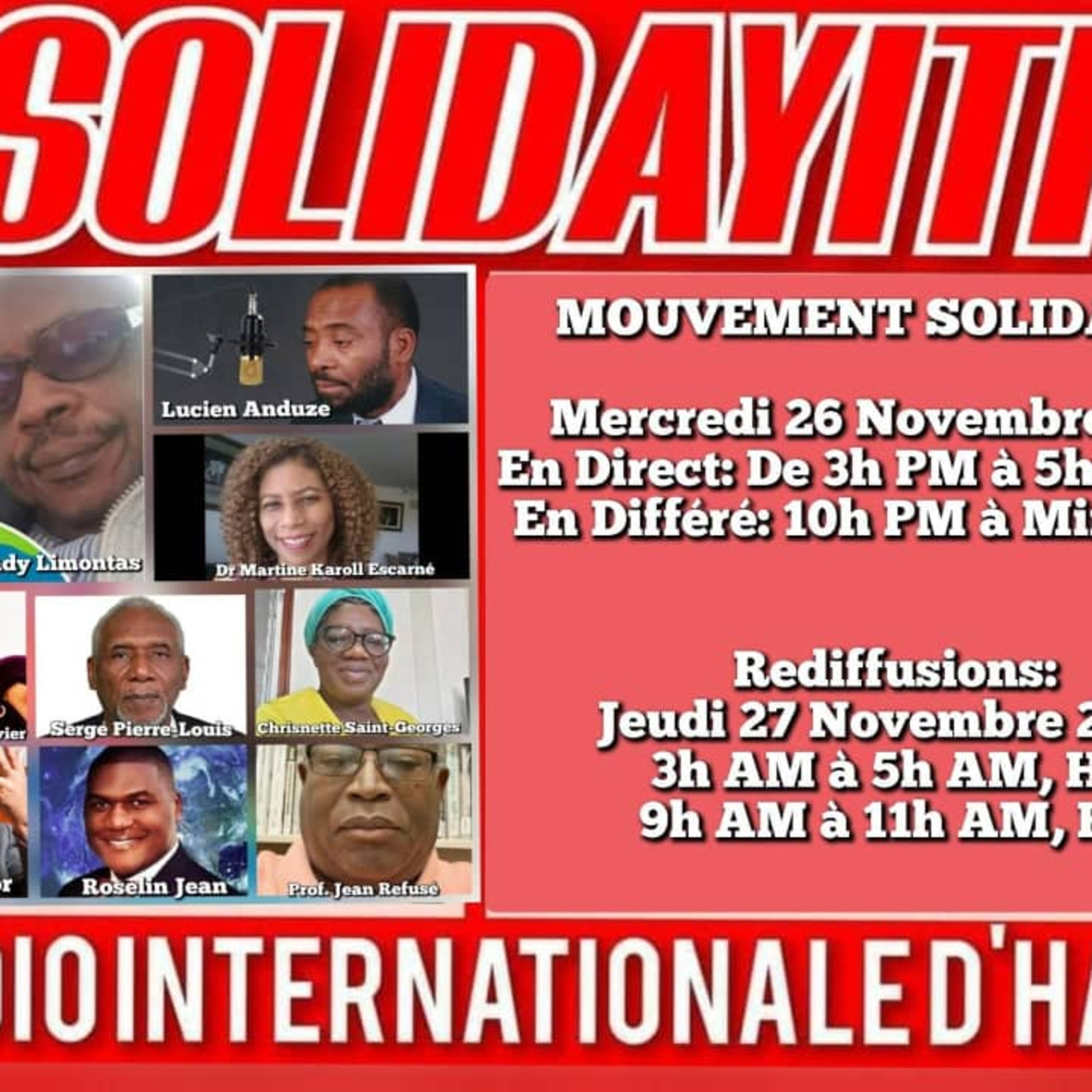 SOLIDAYITI - ANDY LIMONTAS - CHRISNETTE ST-GEORGES - Claudel Victor – DENISE GABRIELLE BOURVIER - S.P.L. - ROSELIN JEAN & JEAN REFUSE - LUCIEN ANDUZE - MERCREDI 26 NOVEMBRE 2025 episode artwork