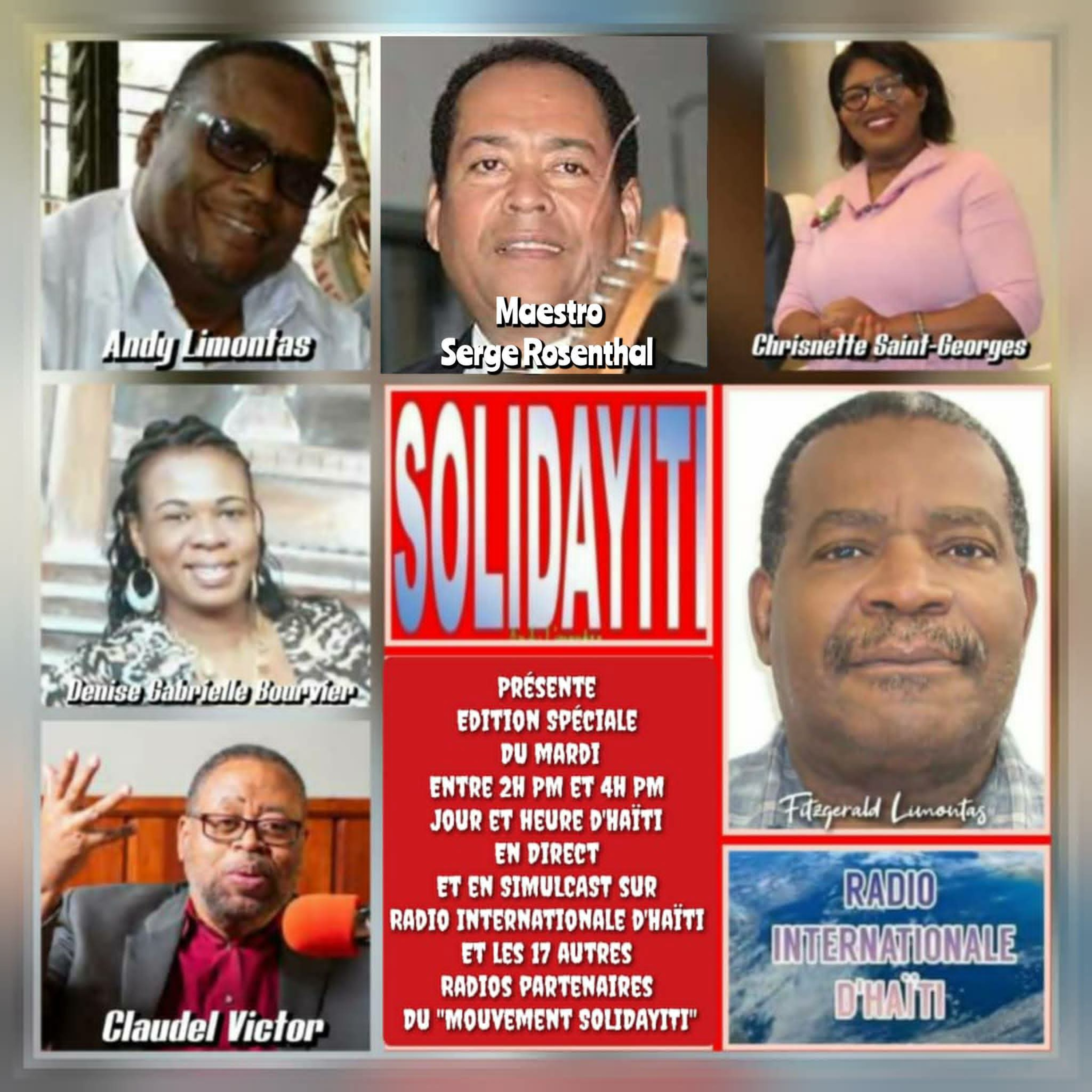 SOLIDAYITI – ANDY LIMONTAS – CHRISNETTE SAINT GEORGES - DENISE GABRIELLE BOURVIER CLAUDEL VICTOR - Dr KELLY DOR - FITZGERALD LIMONTAS - INTERVIEW MAESTRO SERGE ROSENTHAL - MARDI 23 DECEMBRE 2025 episode artwork