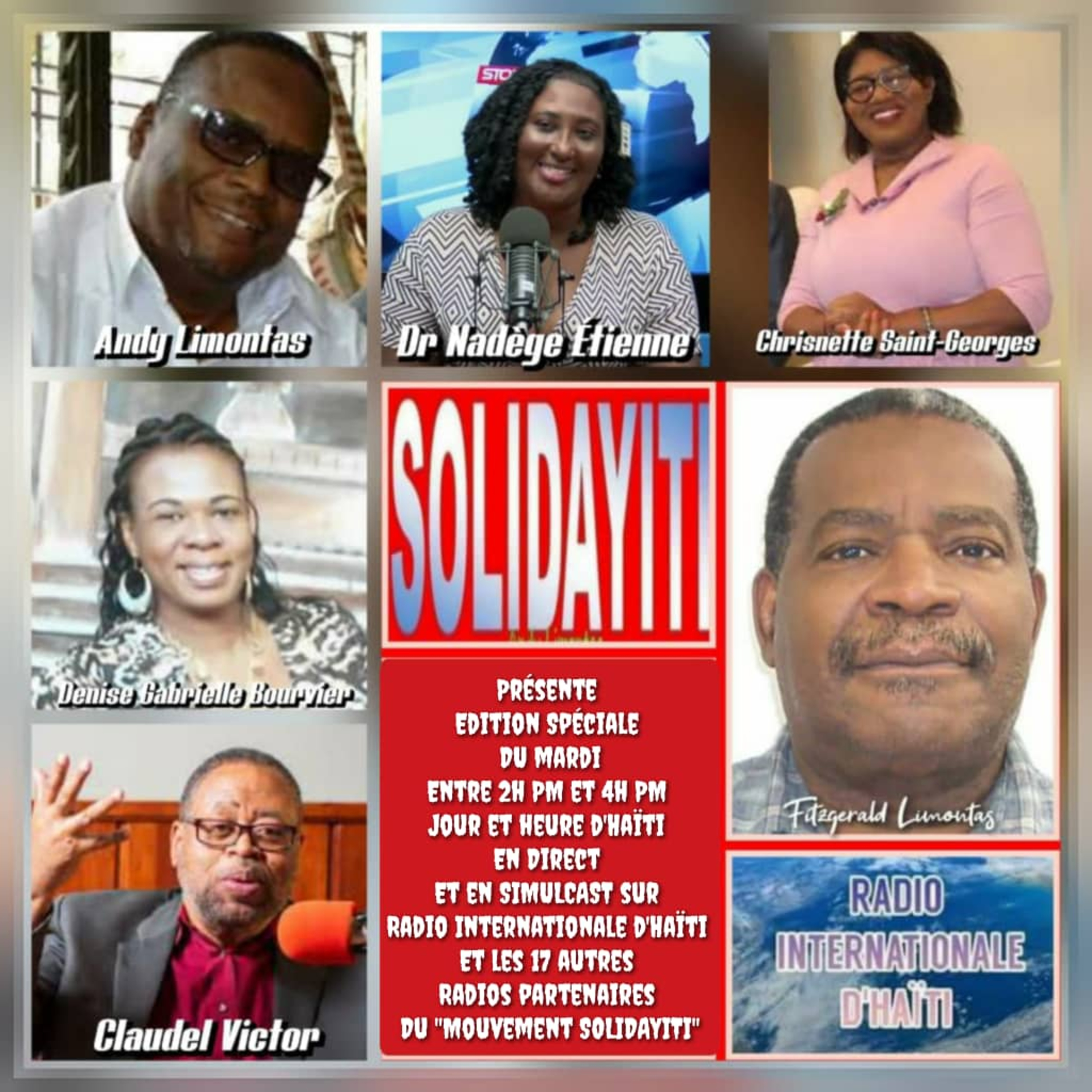SOLIDAYITI – ANDY LIMONTAS – CHRISNETTE SAINT-GEORGES – DENISE GABRIELLE BOURVIER – CLAUDEL VICTOR - Dr KELLY DOR – REV. Dr NADEGE ETIENNE - FITZGERALD LIMONTAS - MARDI 20 JANVIER 2026 episode artwork