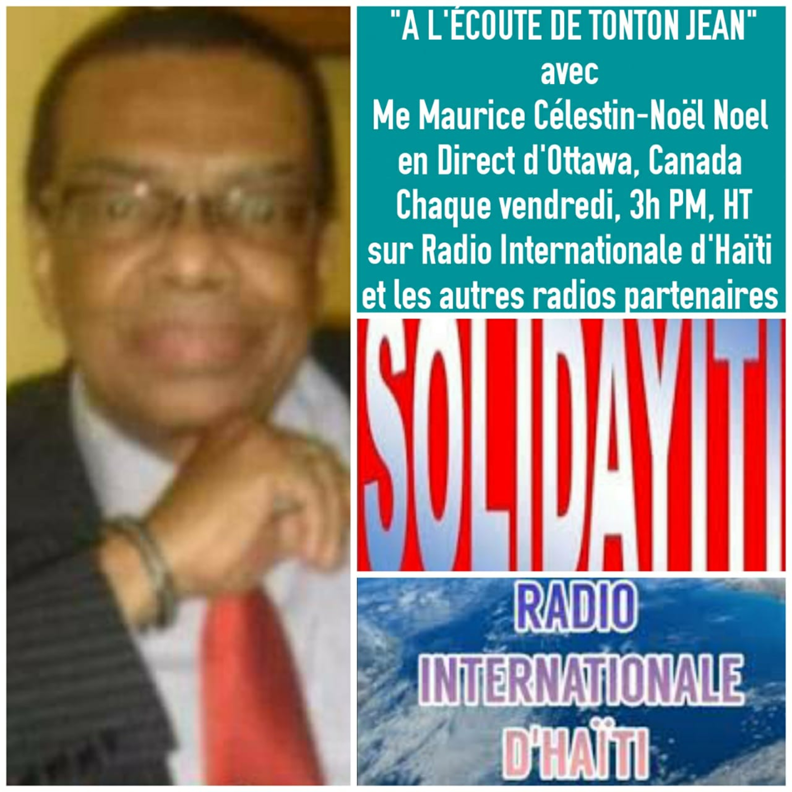 À l'écoute de Tonton Jean No.252 avec Me. Maurice Célestin-Noël en direct d'Ottawa, Ontario, Canada - Vendredi 30 Janvier 2026 episode artwork
