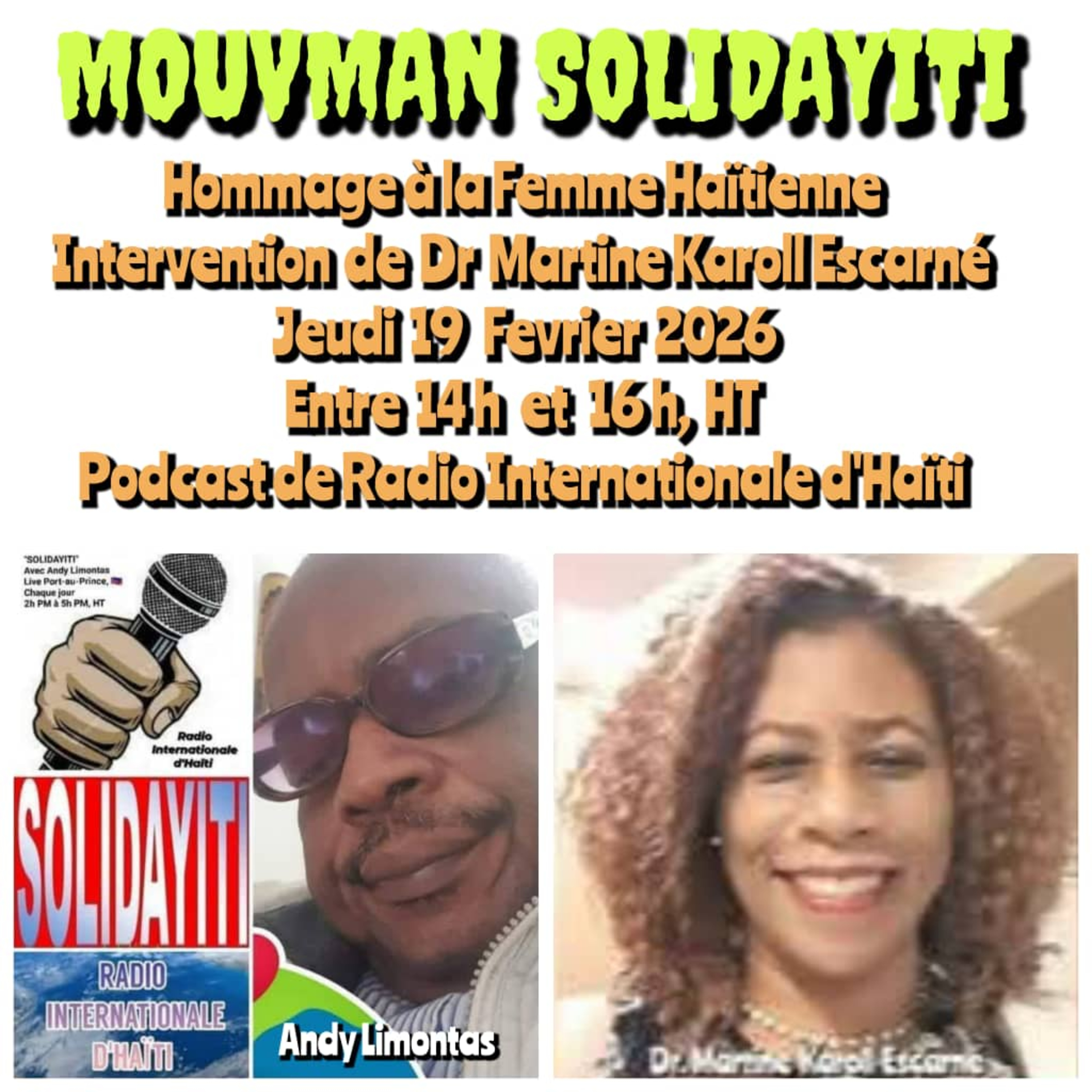 SOLIDAYITI – ANDY LIMONTAS – INTERVENTION Dr MARTINE KAROLL - JEUDI 19 FEVRIER 2026 episode artwork