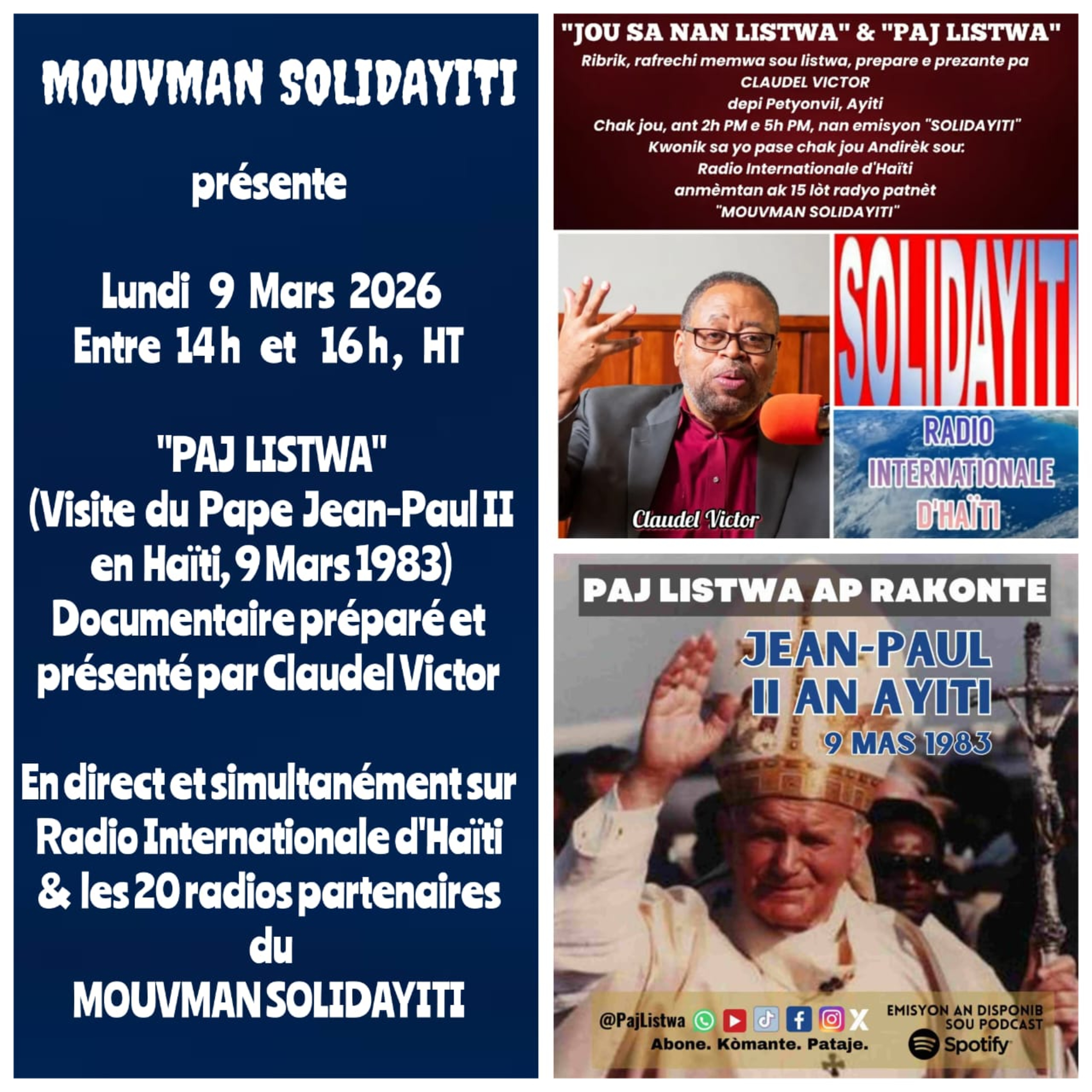 Paj listwa (Visite Pape Jean-Paul II en Haïti) avec Claudel Victor en direct de Pétion-Ville, Haïti - Lundi 9 Mars 2026 episode artwork