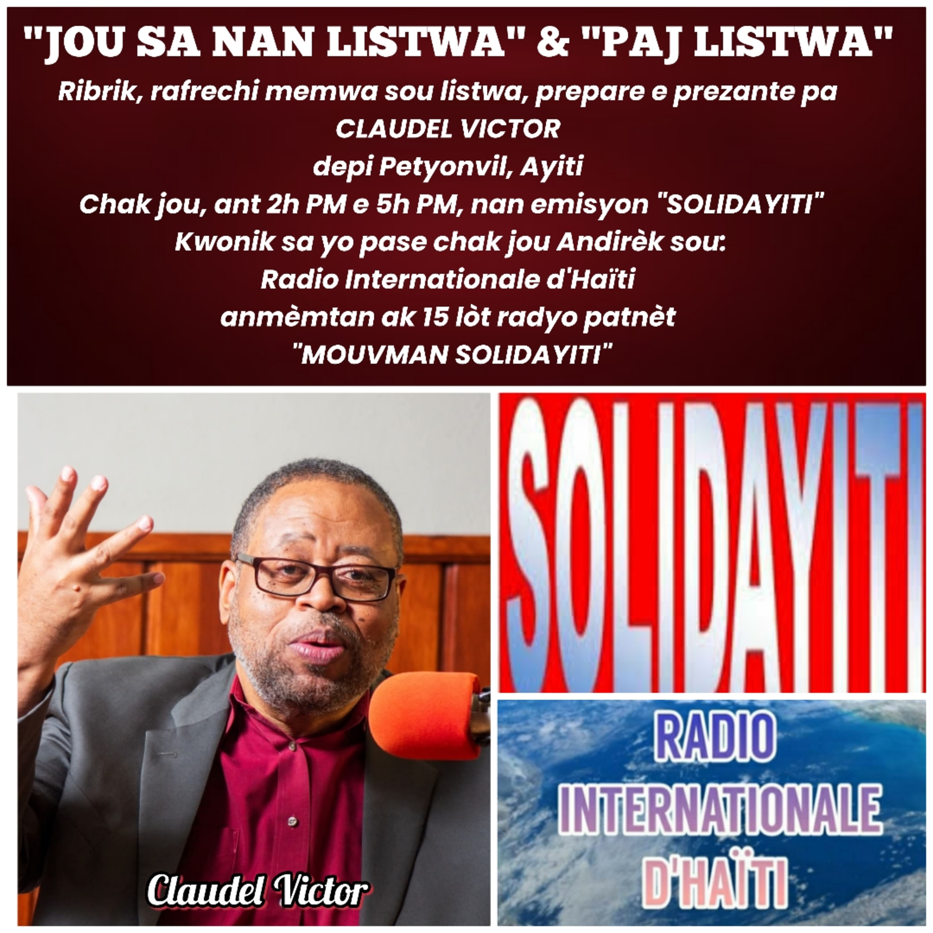Jou sa nan listwa Avec Claudel Victor en direct de Pétion-Ville, Haïti Lundi 3 Mai 2026 episode artwork