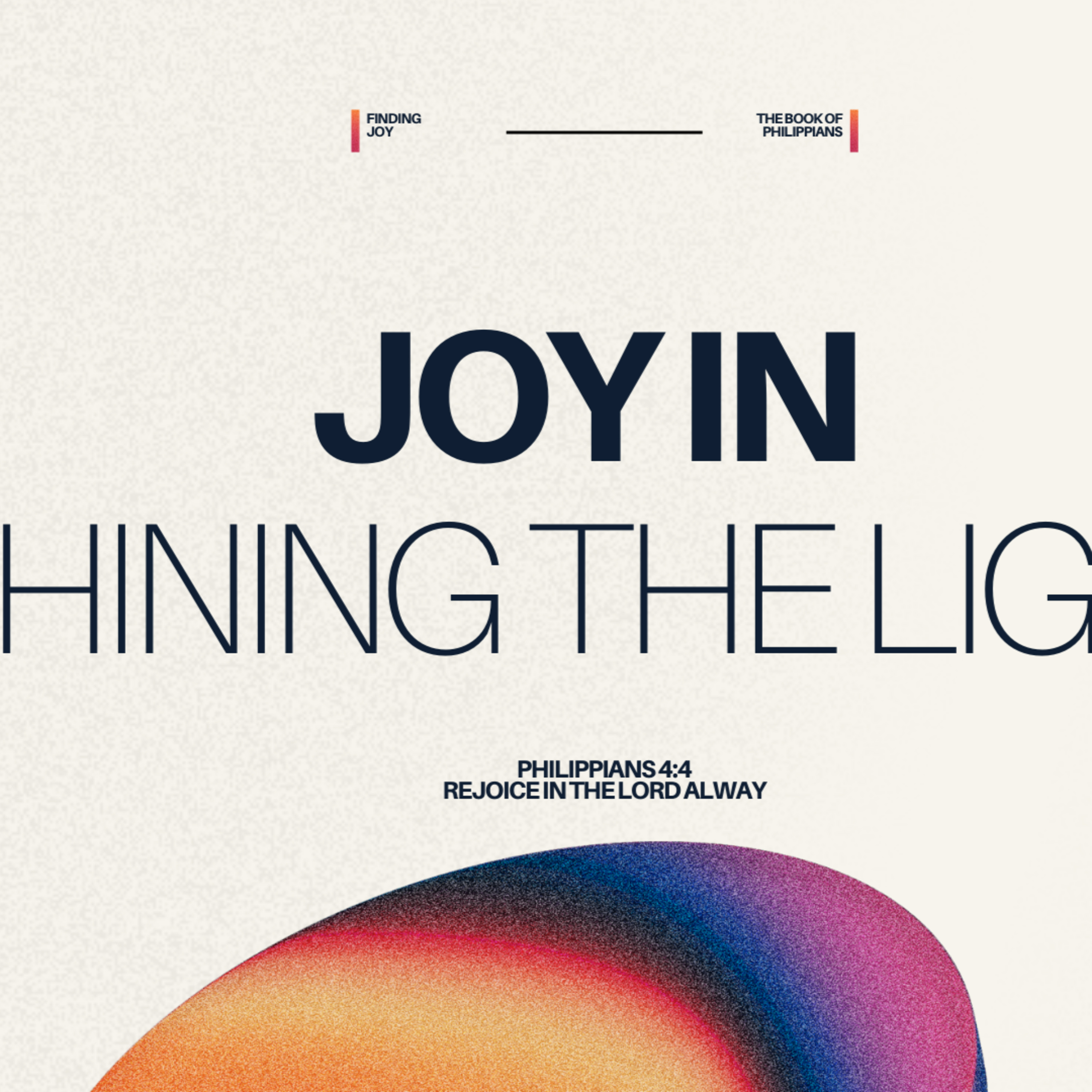 Finding Joy in Shining the Light of Jesus - Philippians 2:12-18 episode artwork