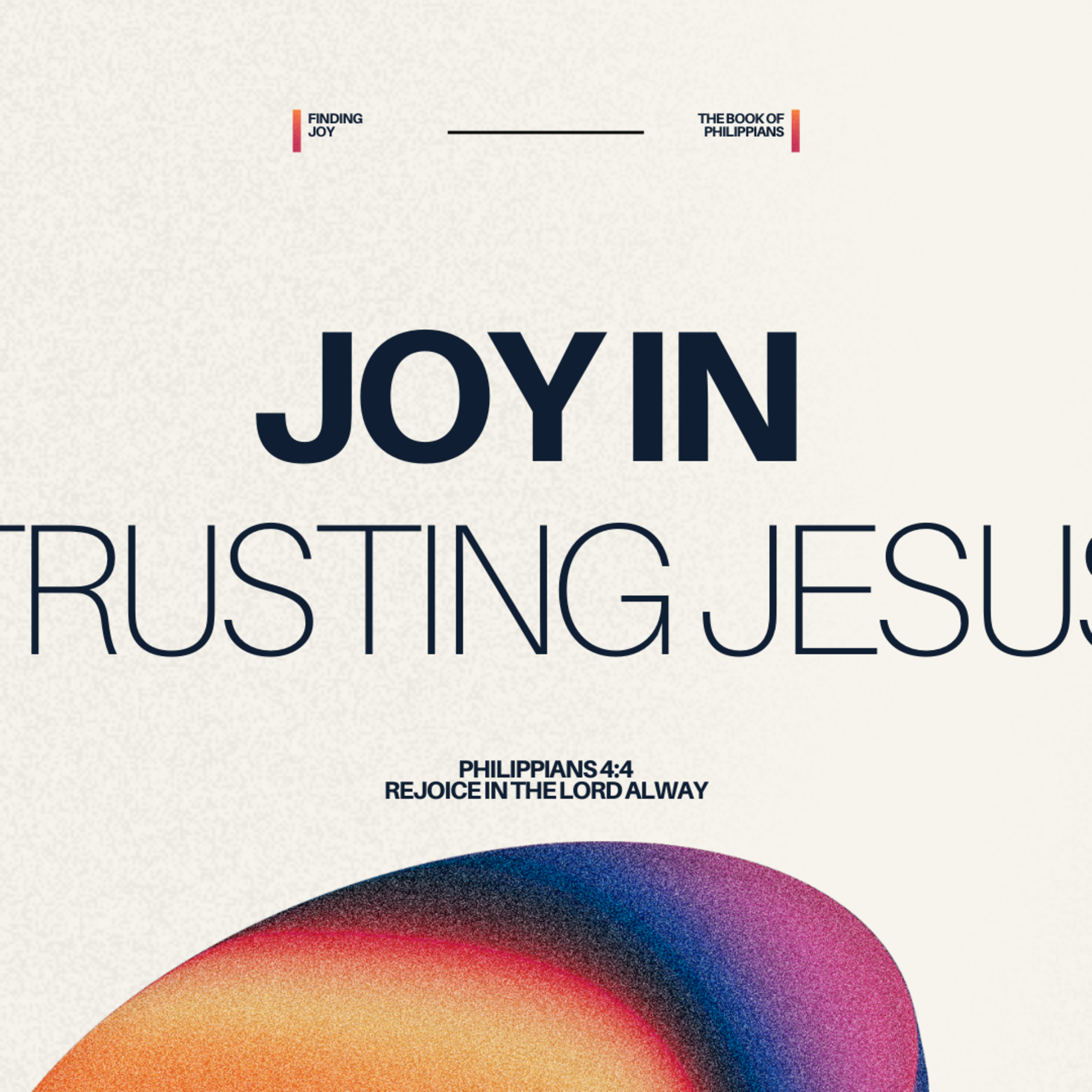 Finding Joy In Trusting Jesus - Philippians 3:1-6 episode artwork