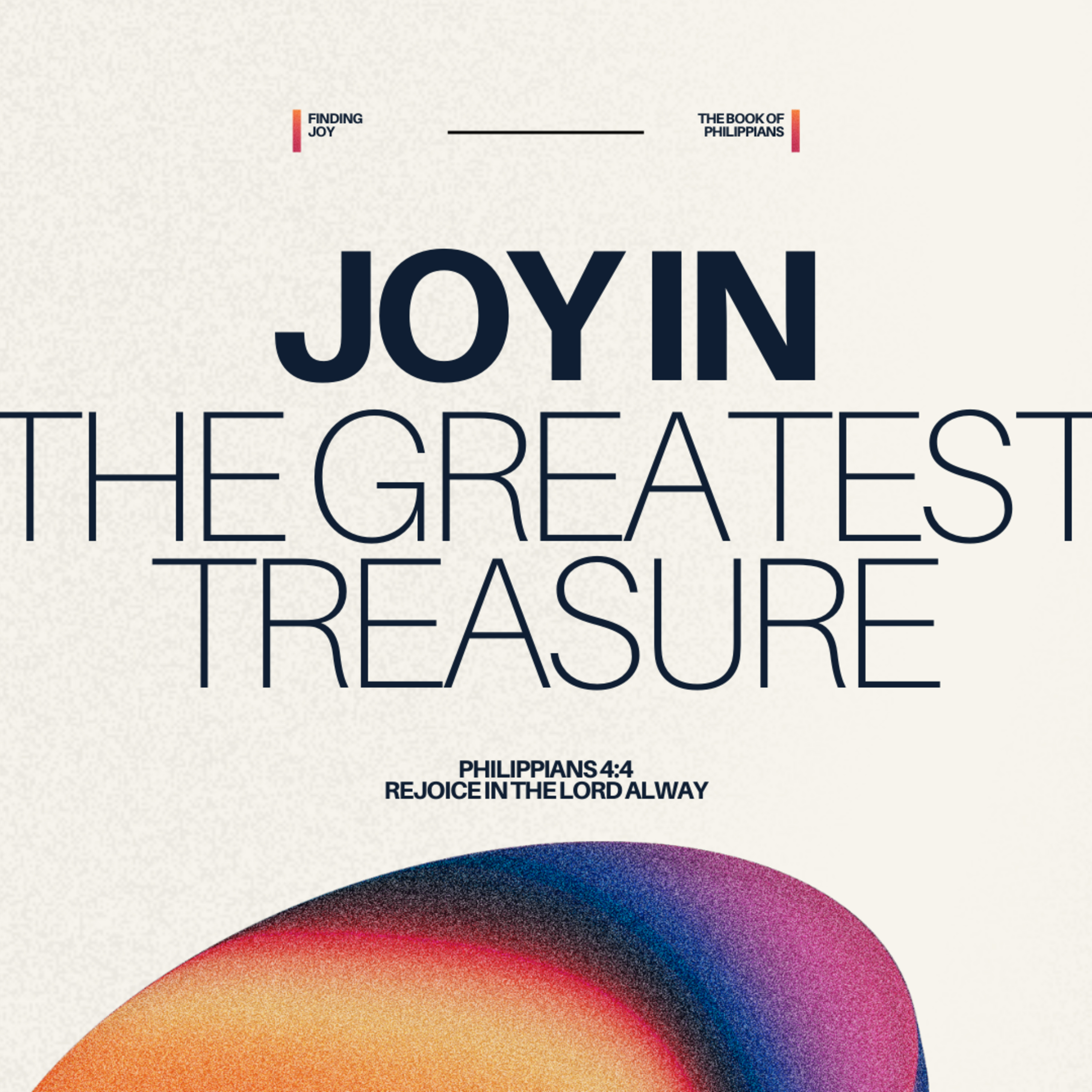 Joy in the Greatest Treasure - Philippians 3:7-11 episode artwork