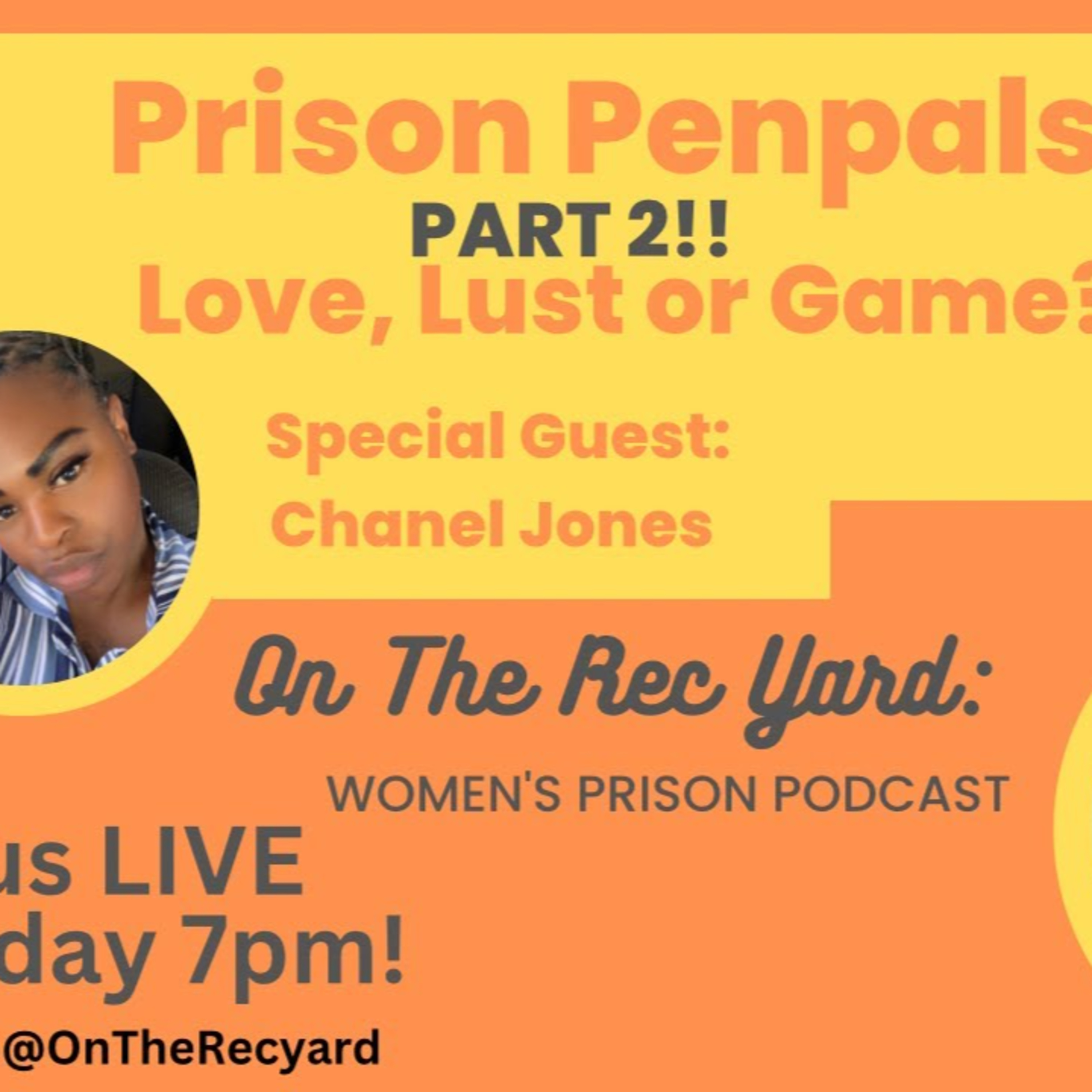 On The Recyard: Women\'s Prison Podcast