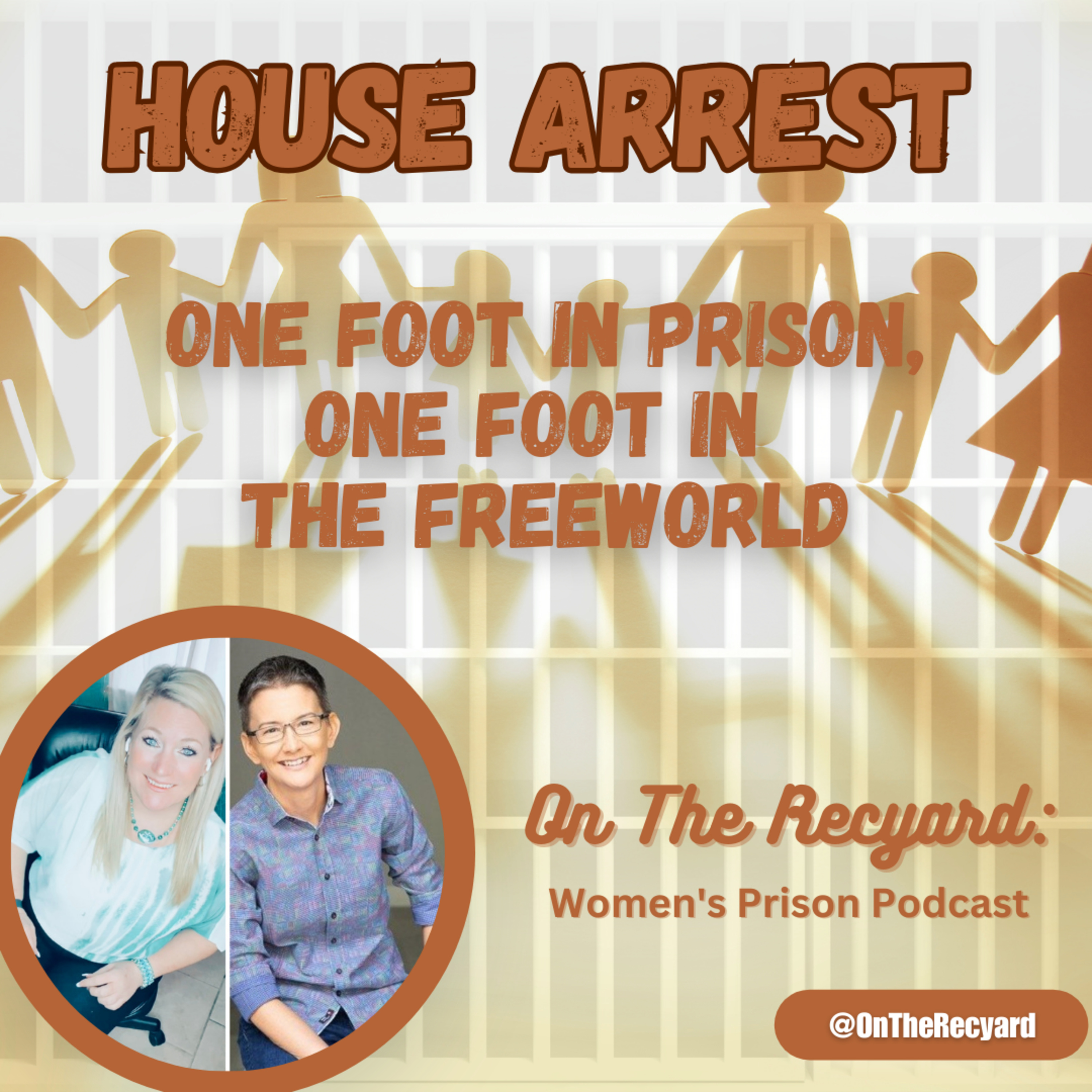 On The Recyard: Women\'s Prison Podcast
