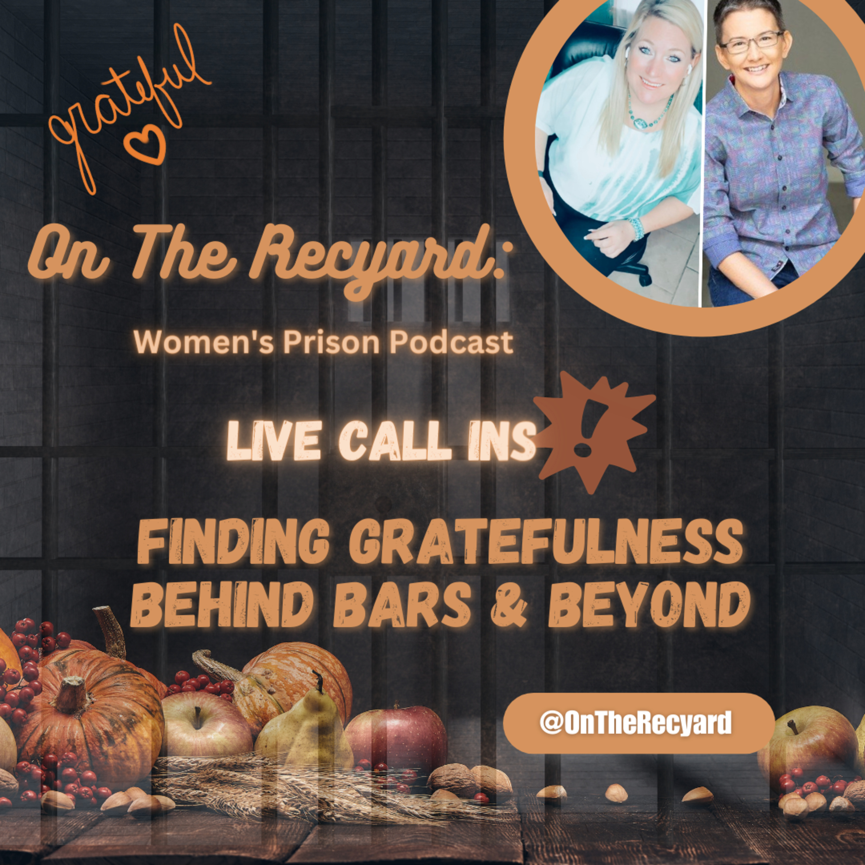 On The Recyard: Women\'s Prison Podcast