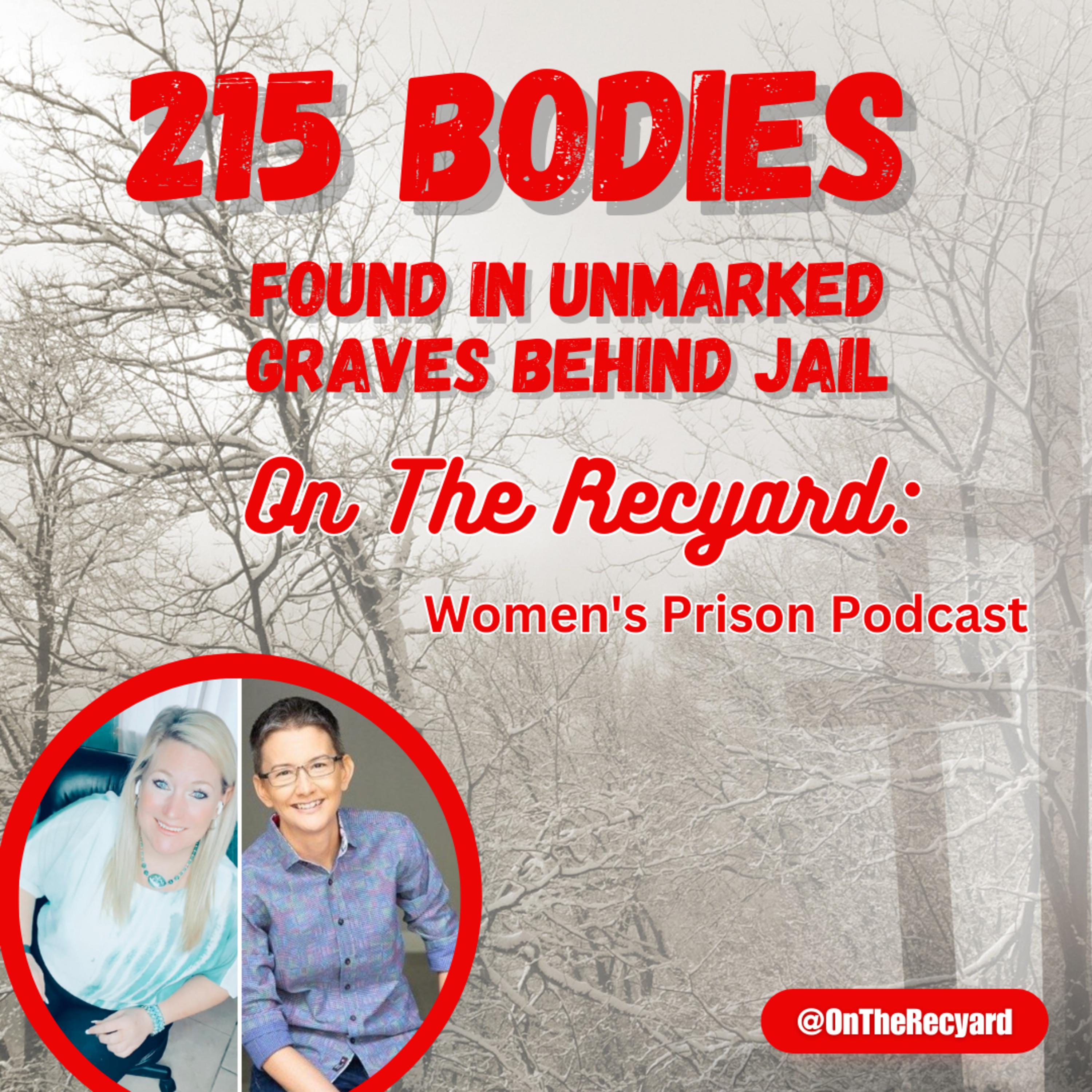 On The Recyard: Women\'s Prison Podcast