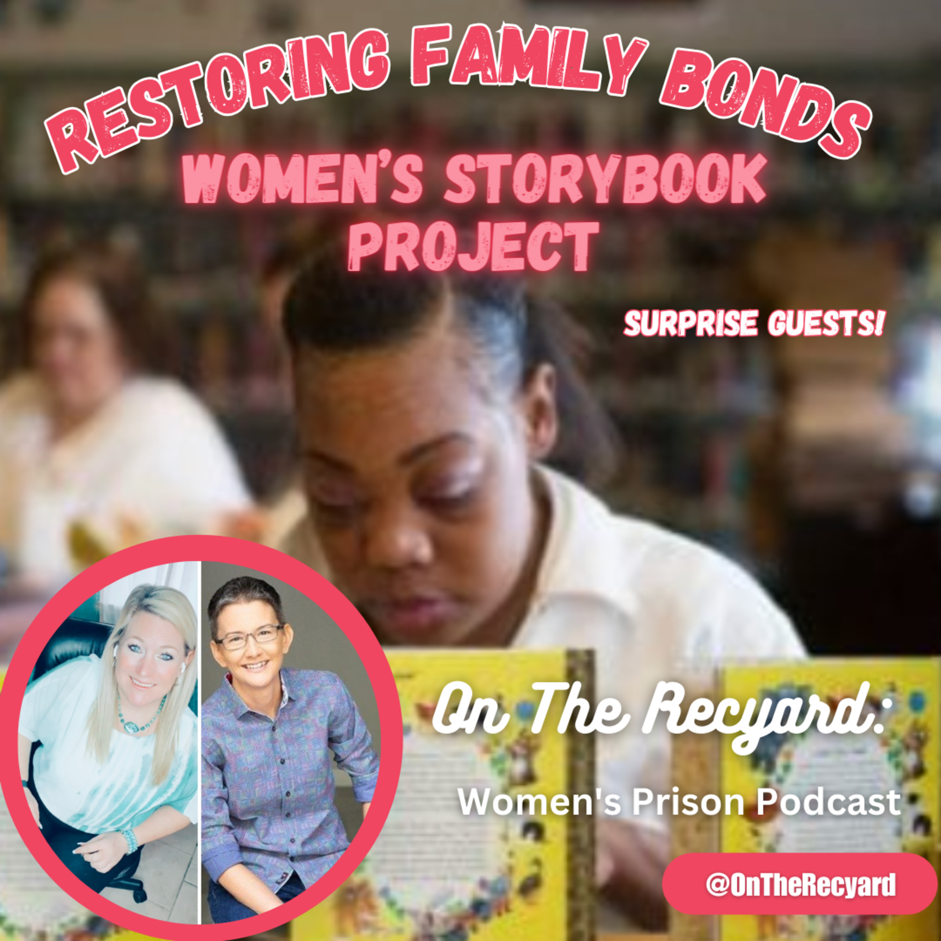 On The Recyard: Women\'s Prison Podcast