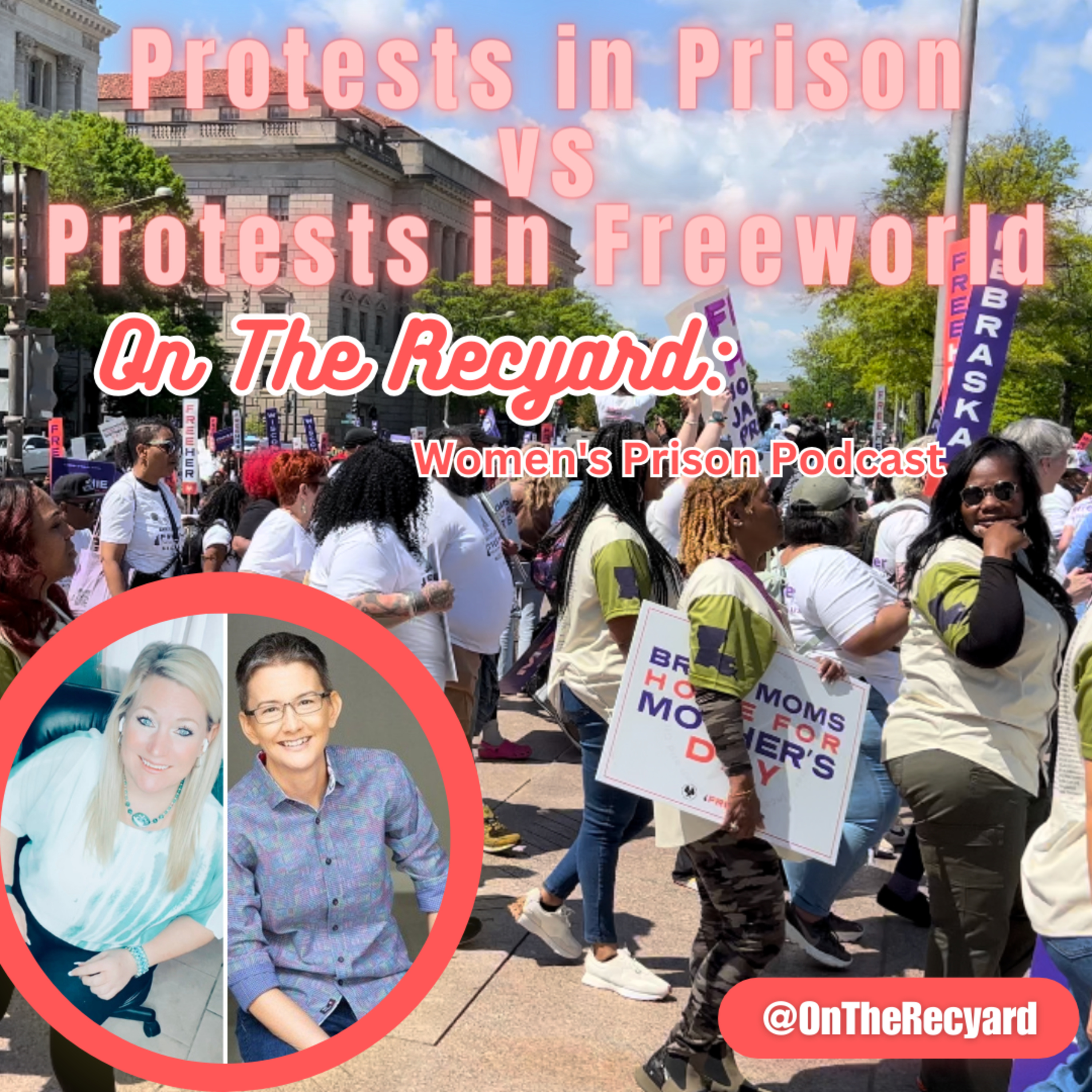 On The Recyard: Women\'s Prison Podcast
