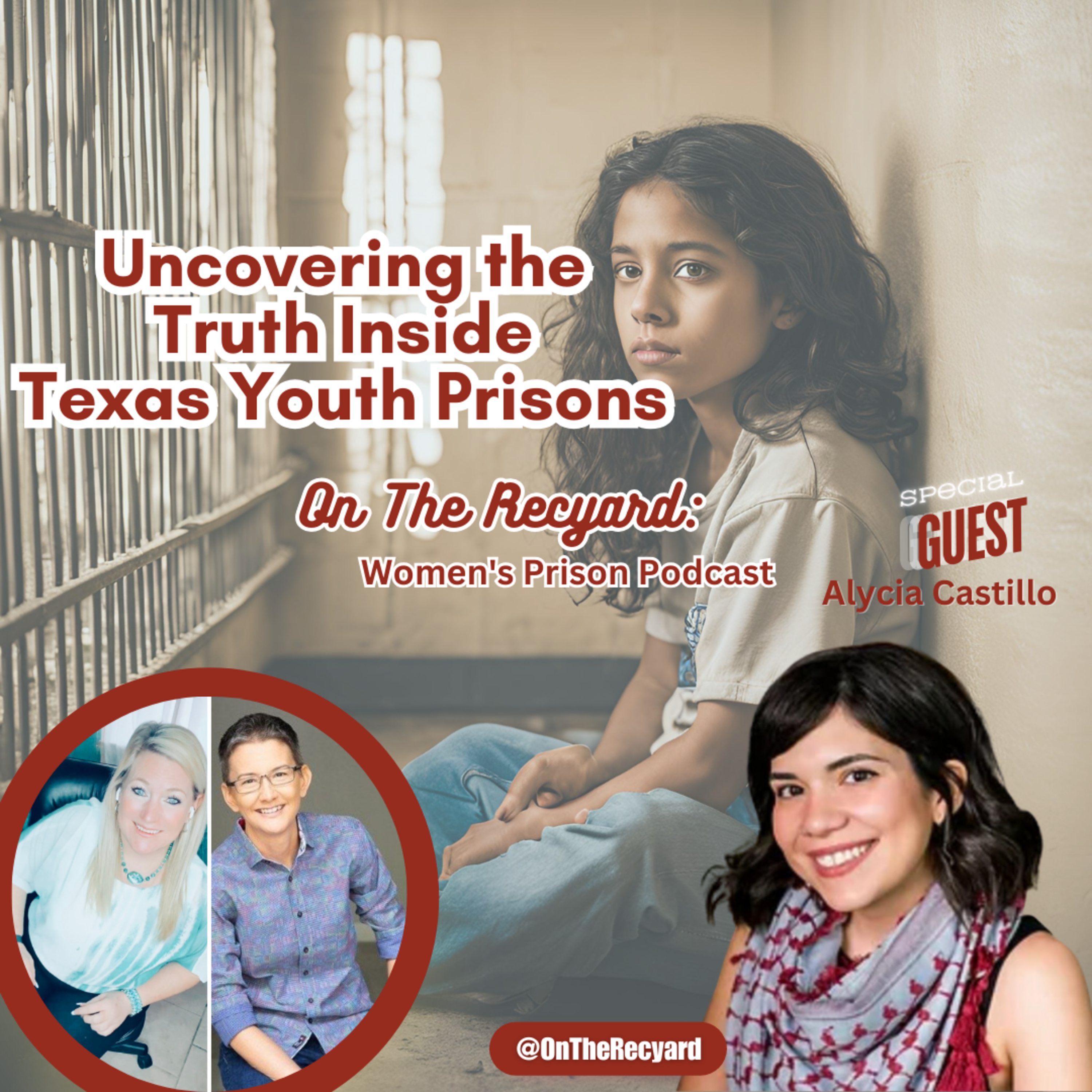 On The Recyard: Women\'s Prison Podcast