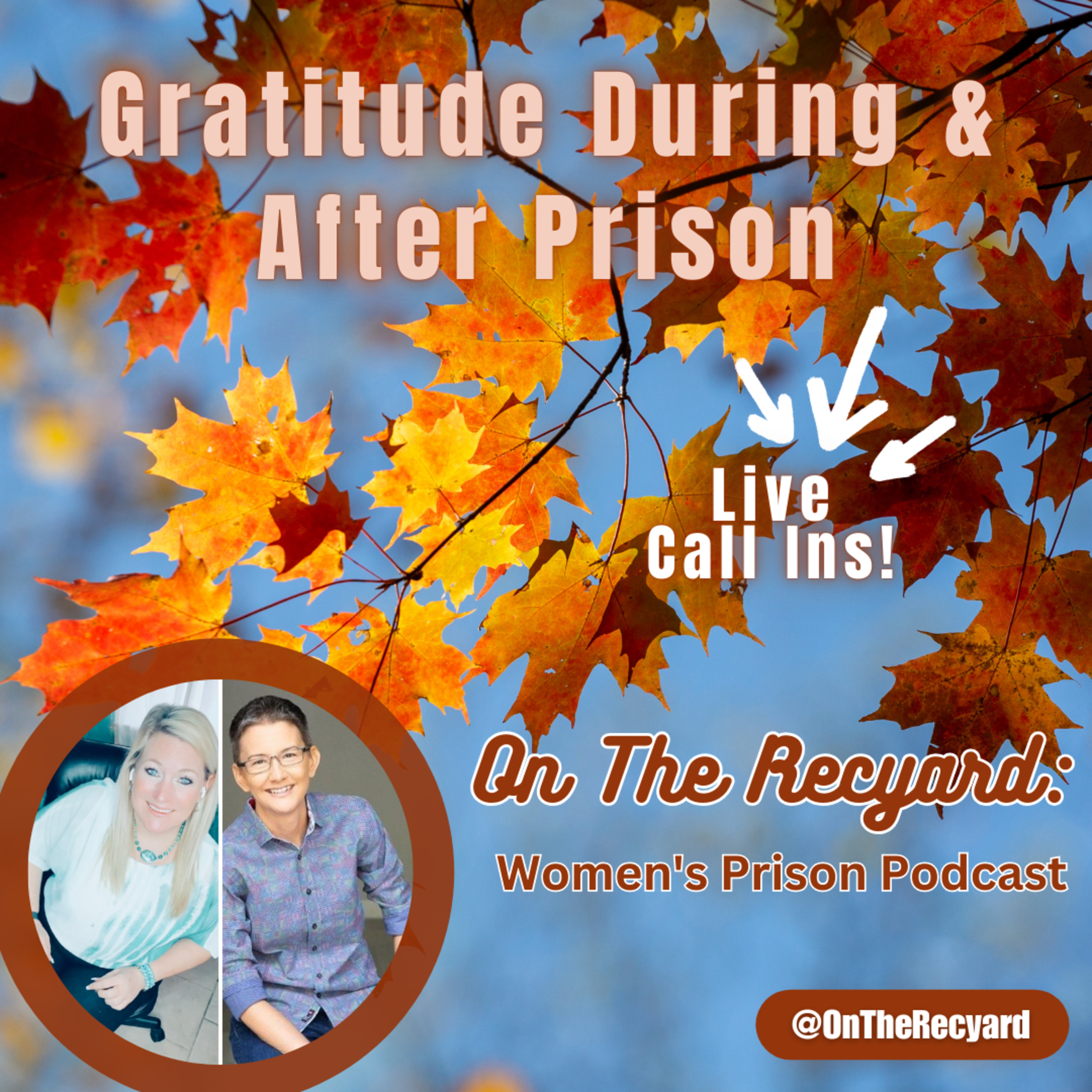 On The Recyard: Women\'s Prison Podcast