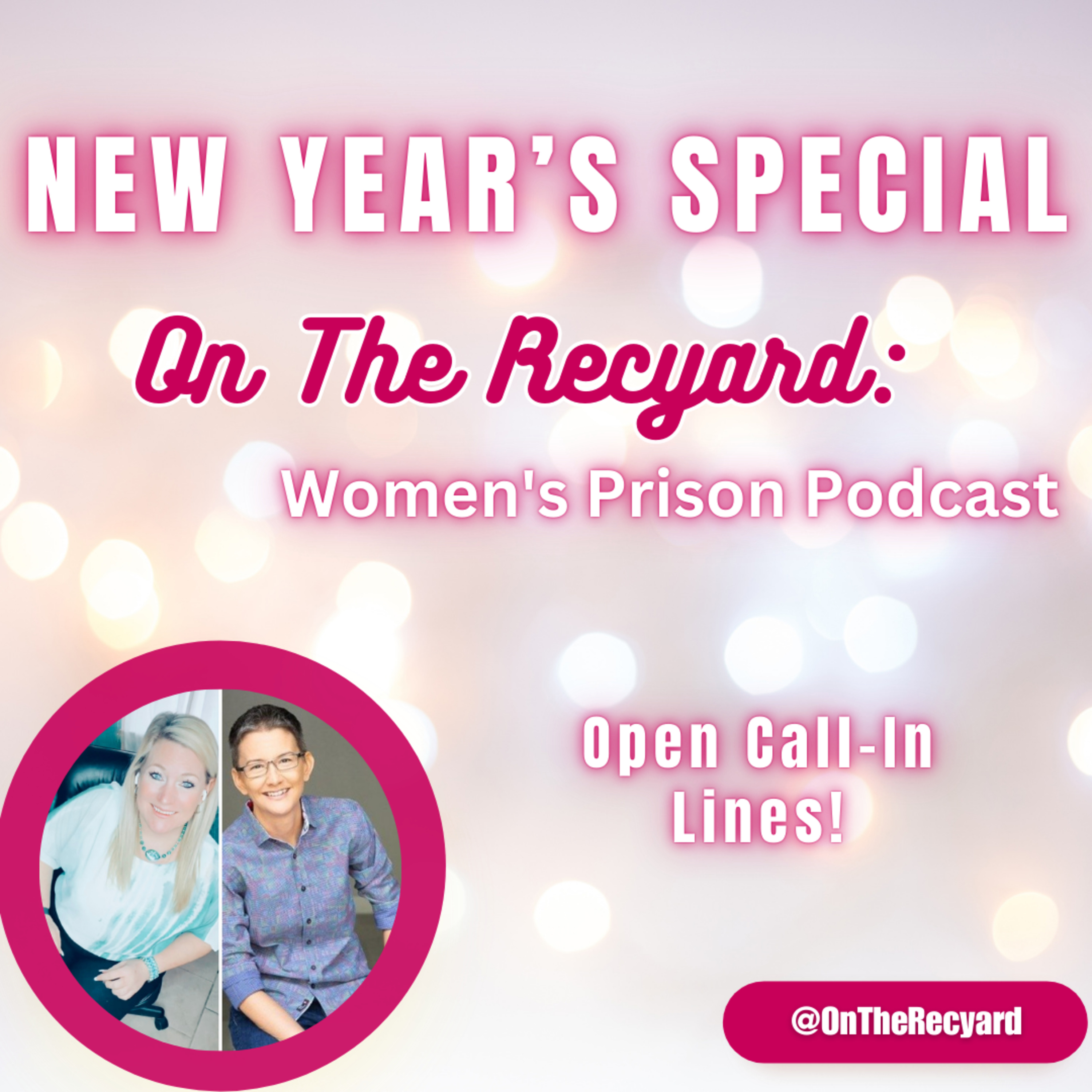 On The Recyard: Women\'s Prison Podcast