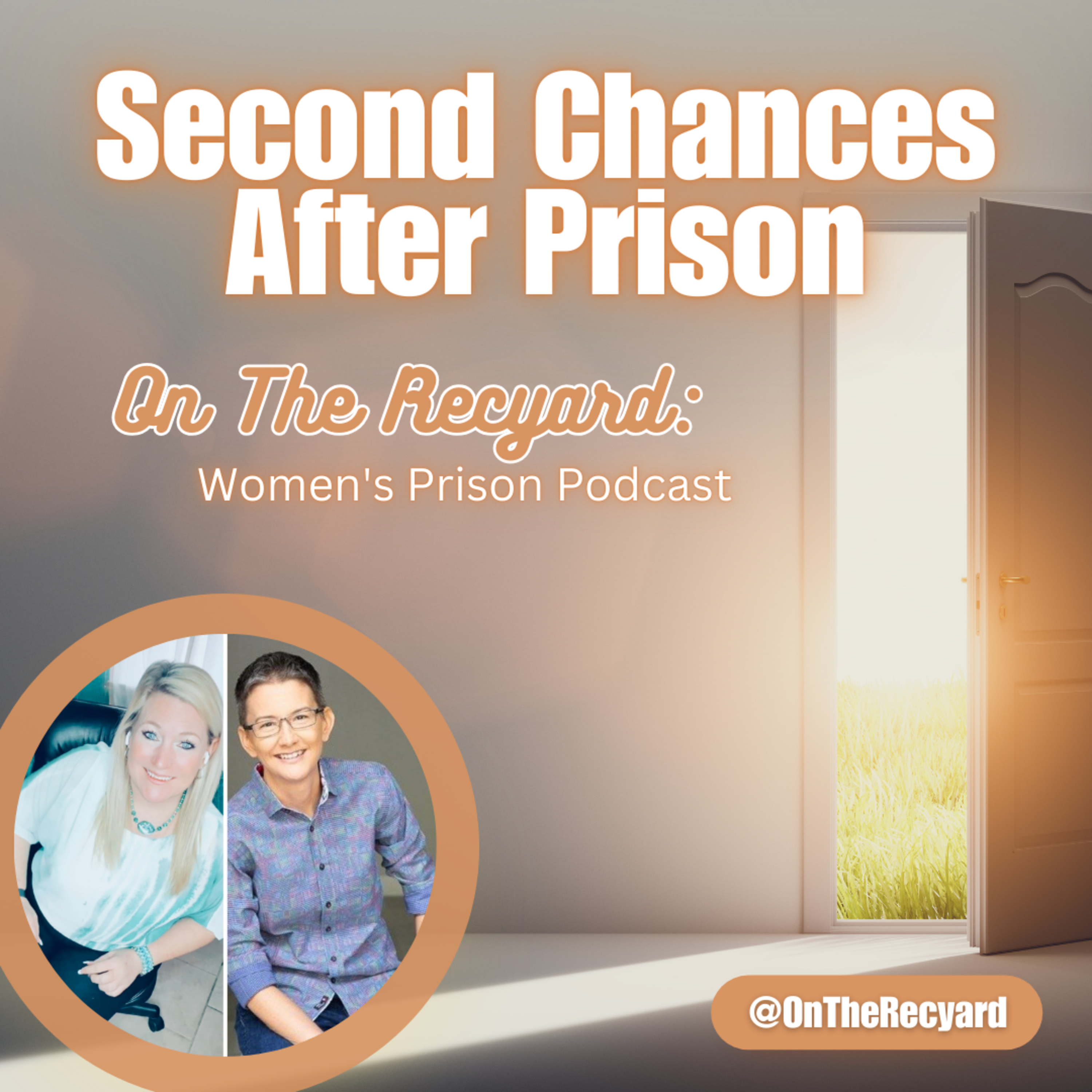 On The Recyard: Women\'s Prison Podcast
