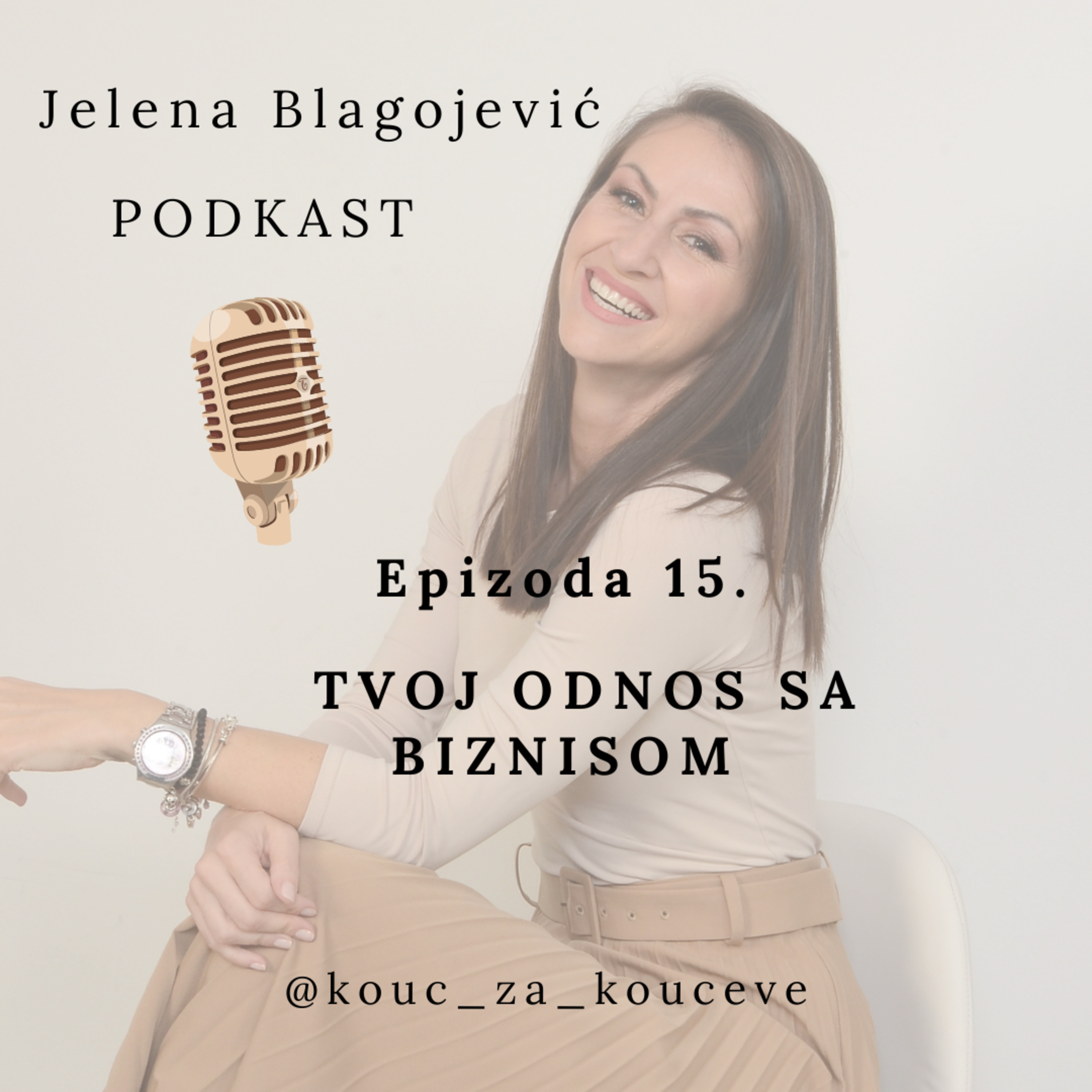 15. Tvoj odnos sa biznisom episode artwork