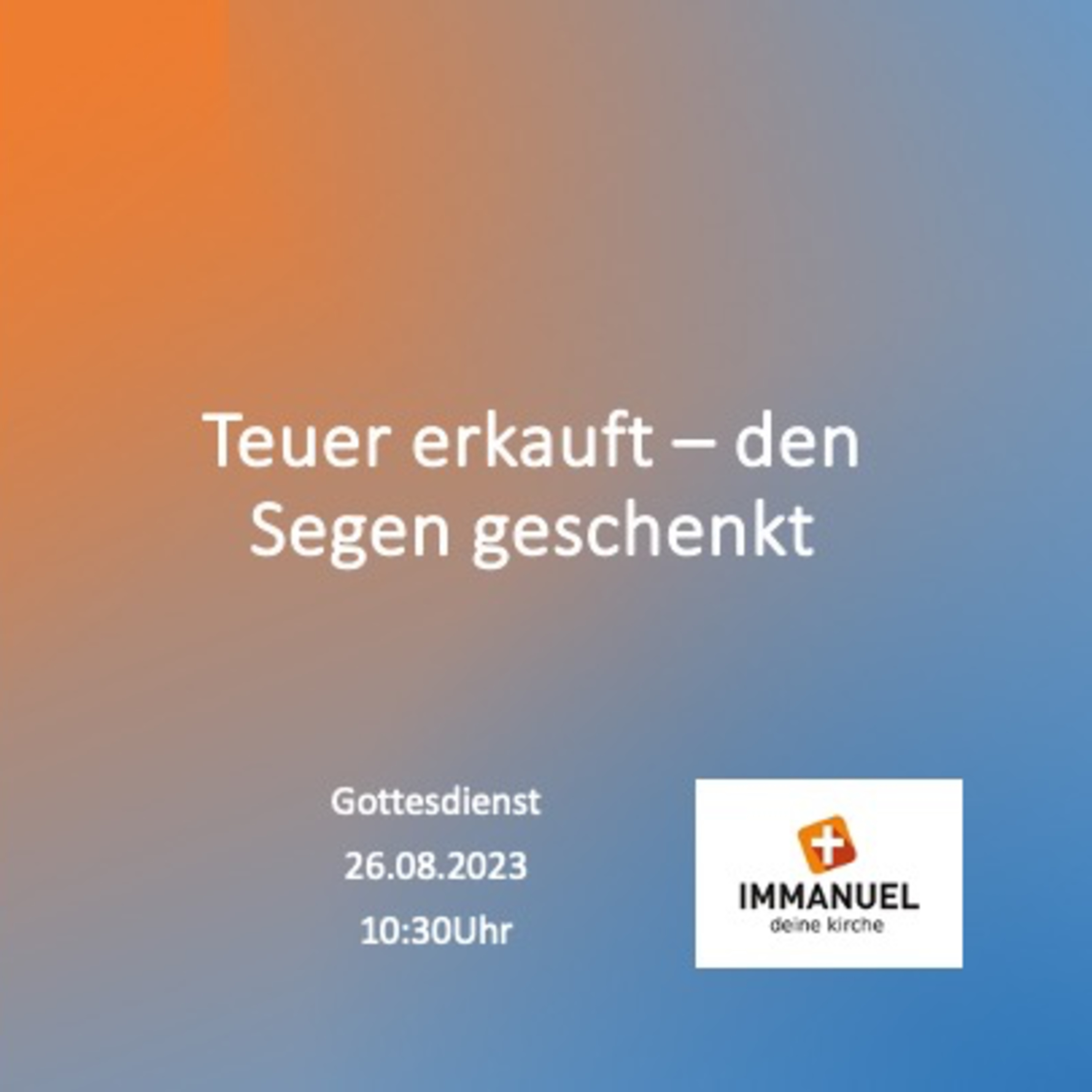 Immanuel-deine Kirche Predigt Podcast