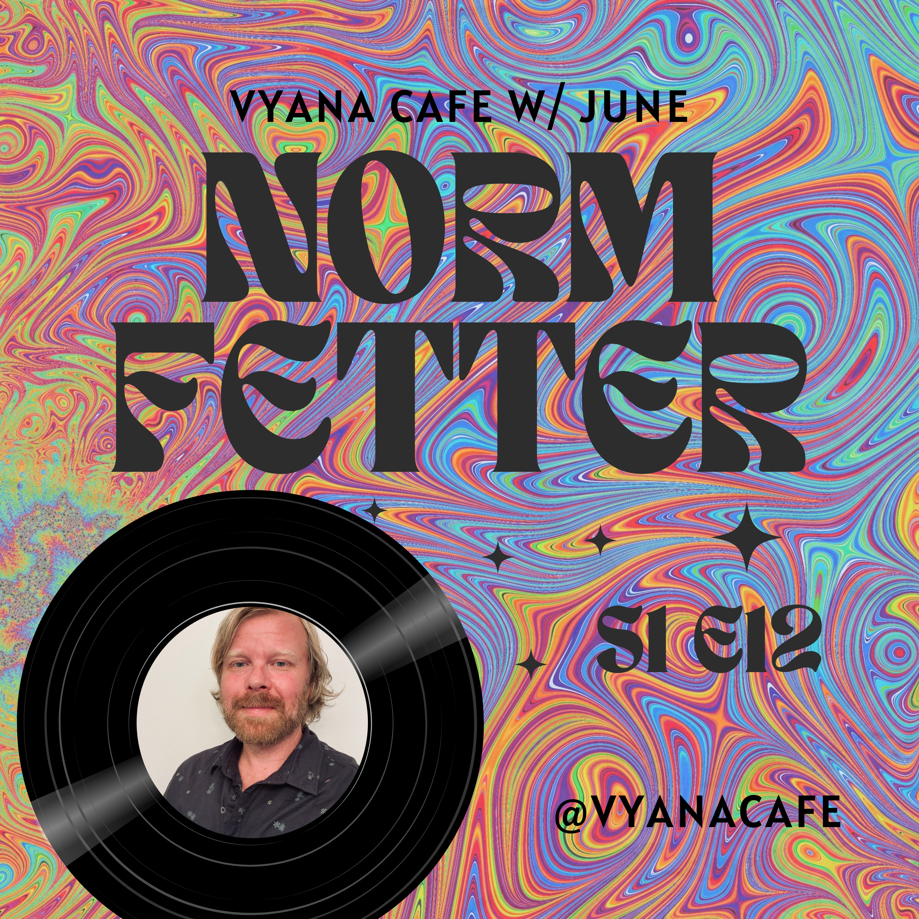 Vyana Cafe Conversations Hosted by June