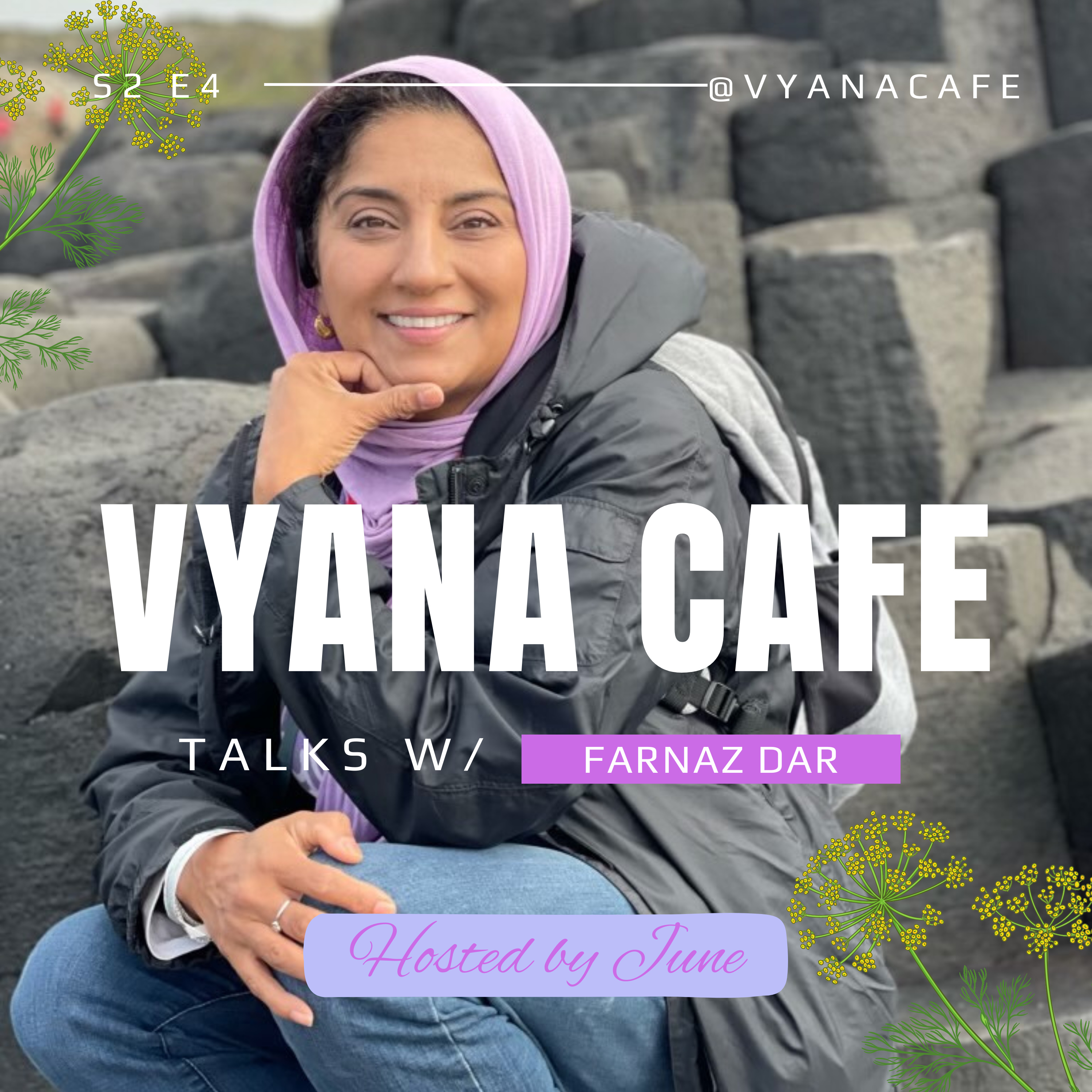 Vyana Cafe Conversations Hosted by June