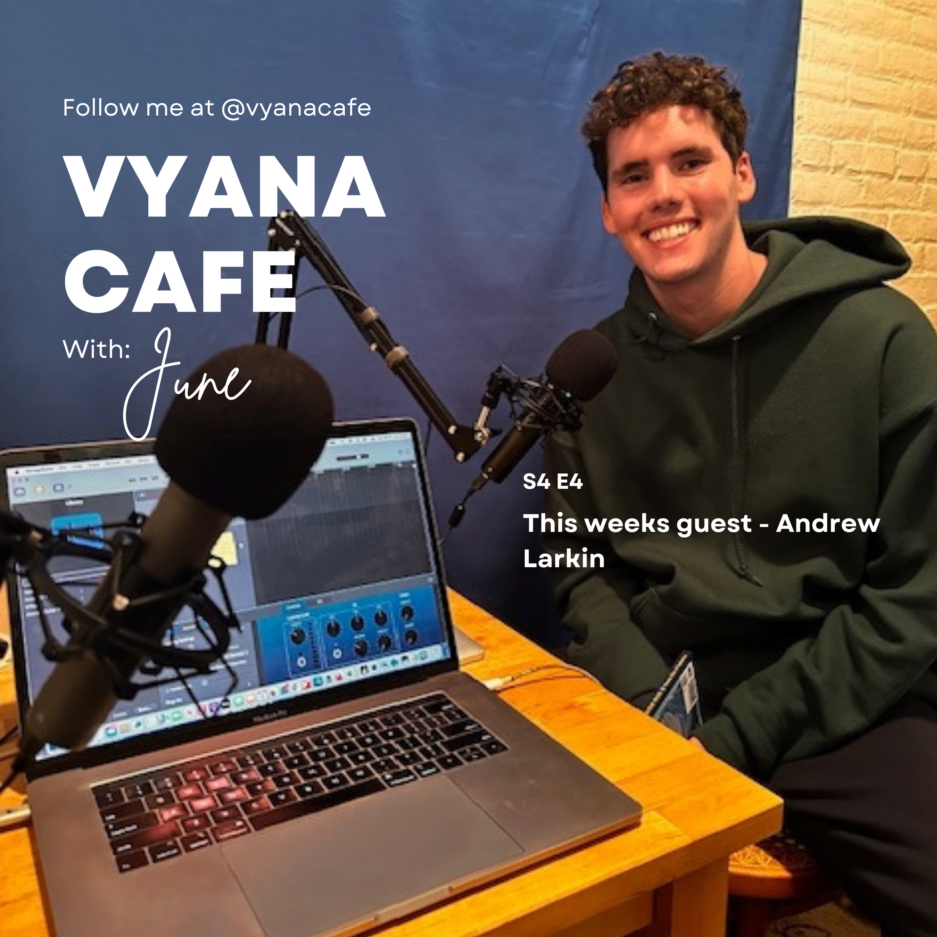 Vyana Cafe Conversations Hosted by June