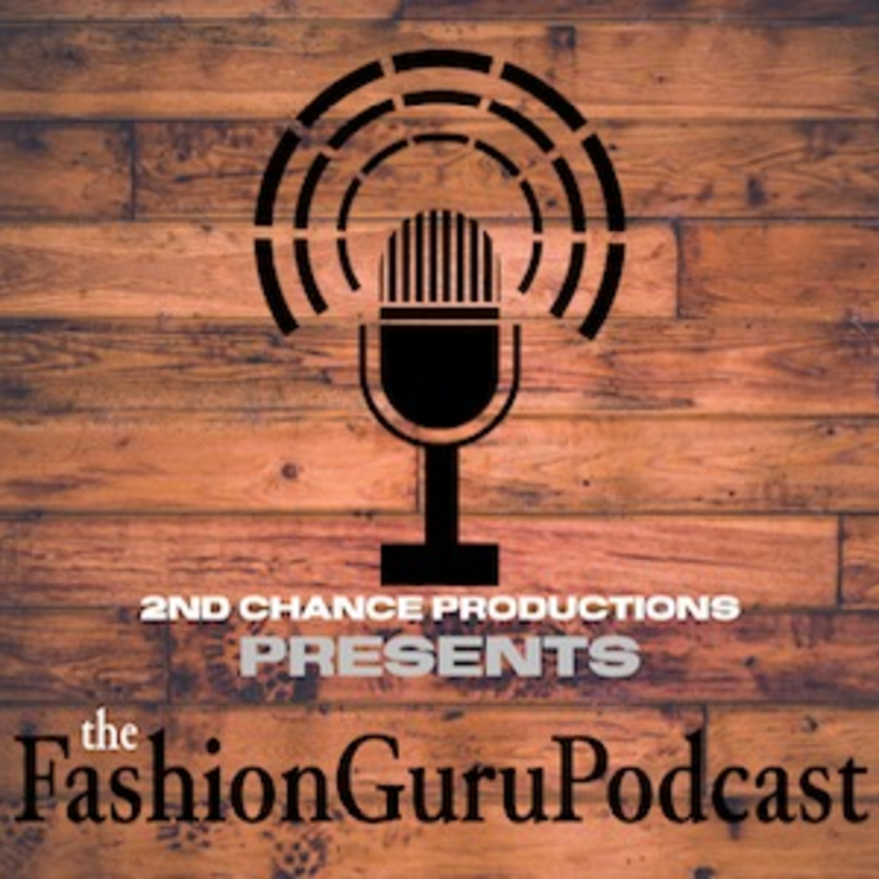 The Fashion Guru Podcast