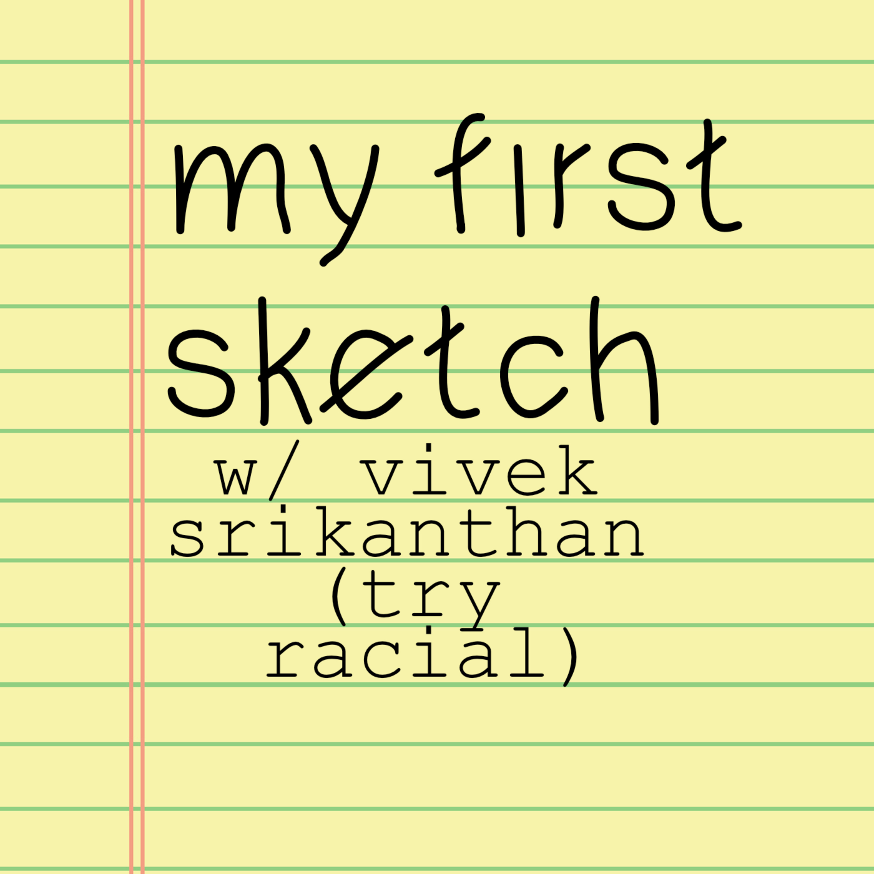 197 Vivek Srikanthan of Try-Racial episode artwork