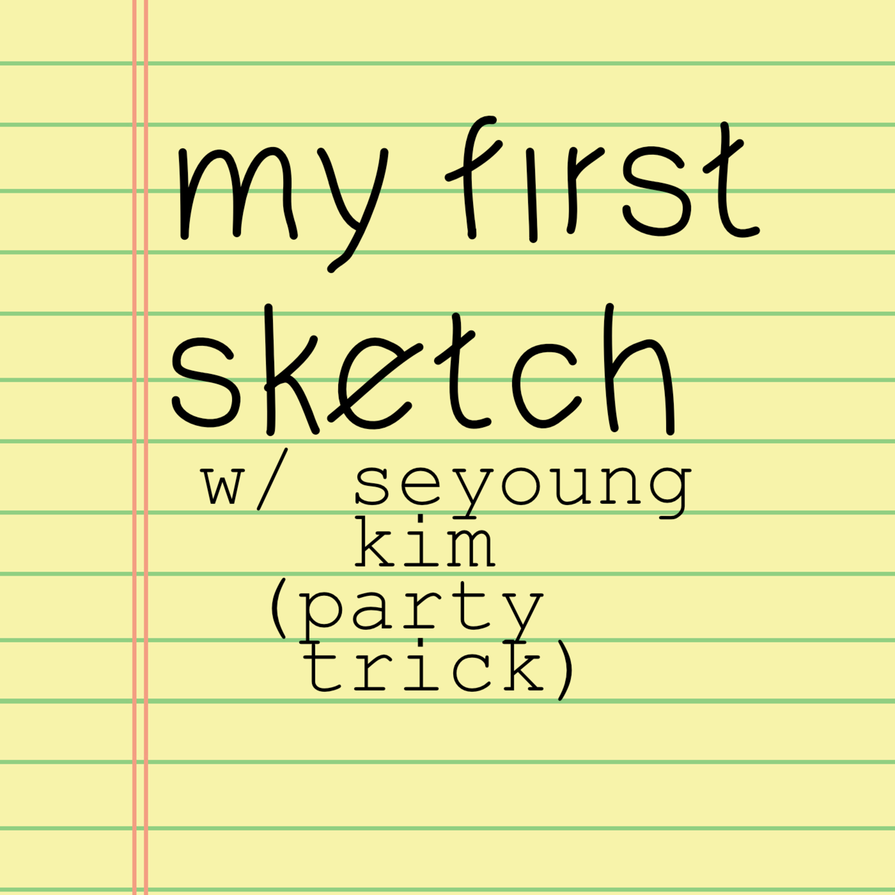 My First Sketch