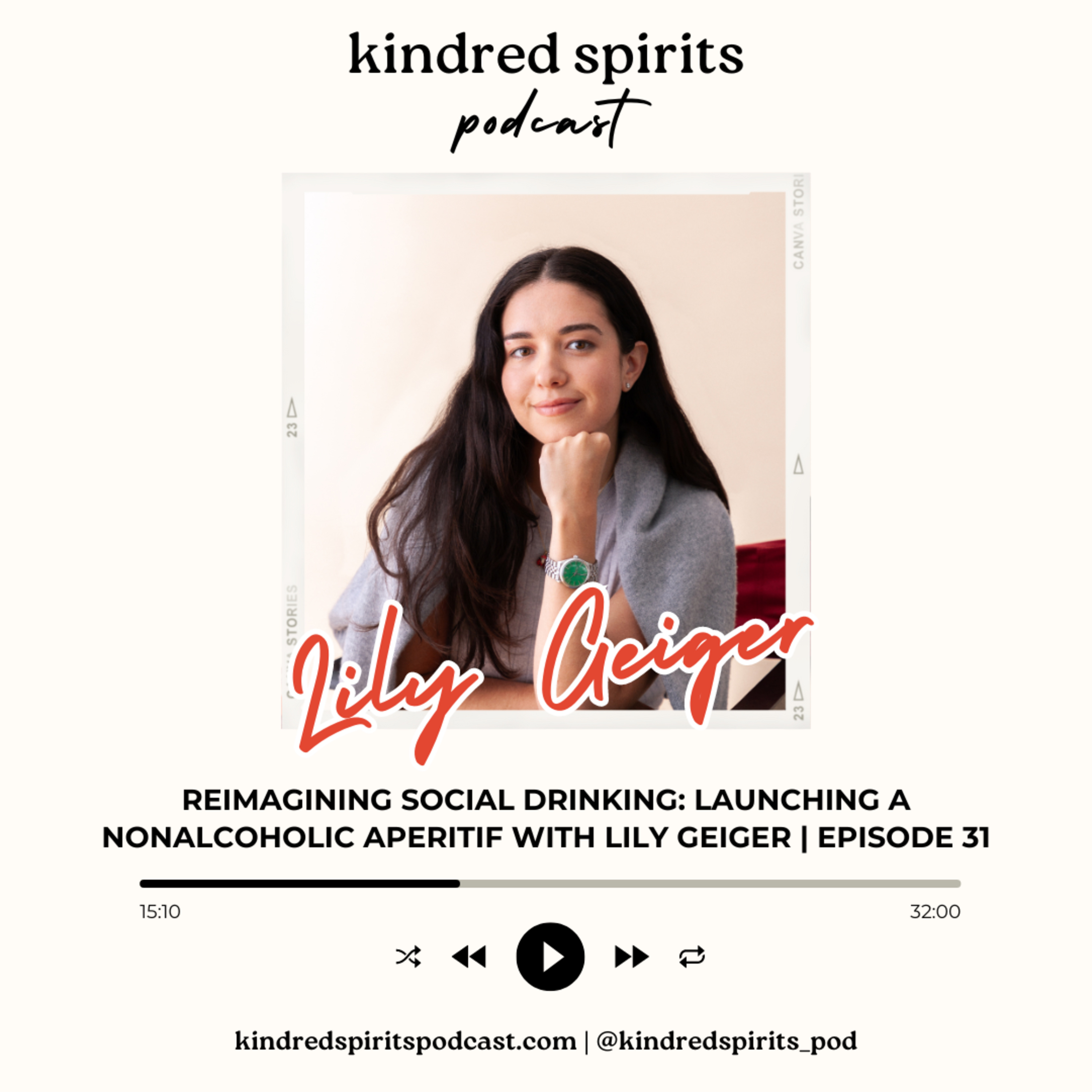 Reimagining Social Drinking: Launching a Nonalcoholic Aperitif with Lily Geiger | Episode 31 episode artwork