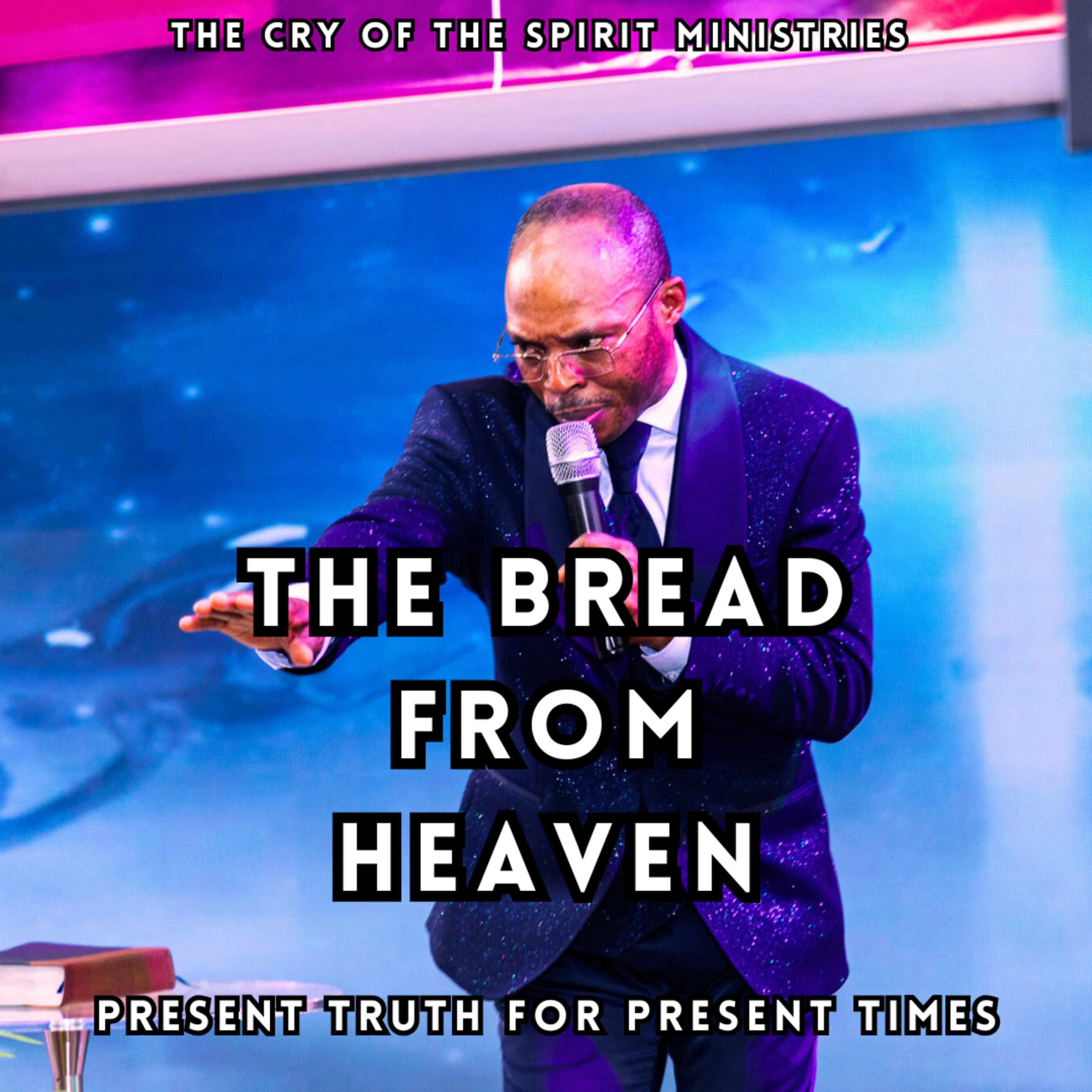 The Bread You Need To Eat To Make Heaven - Apostle Takim