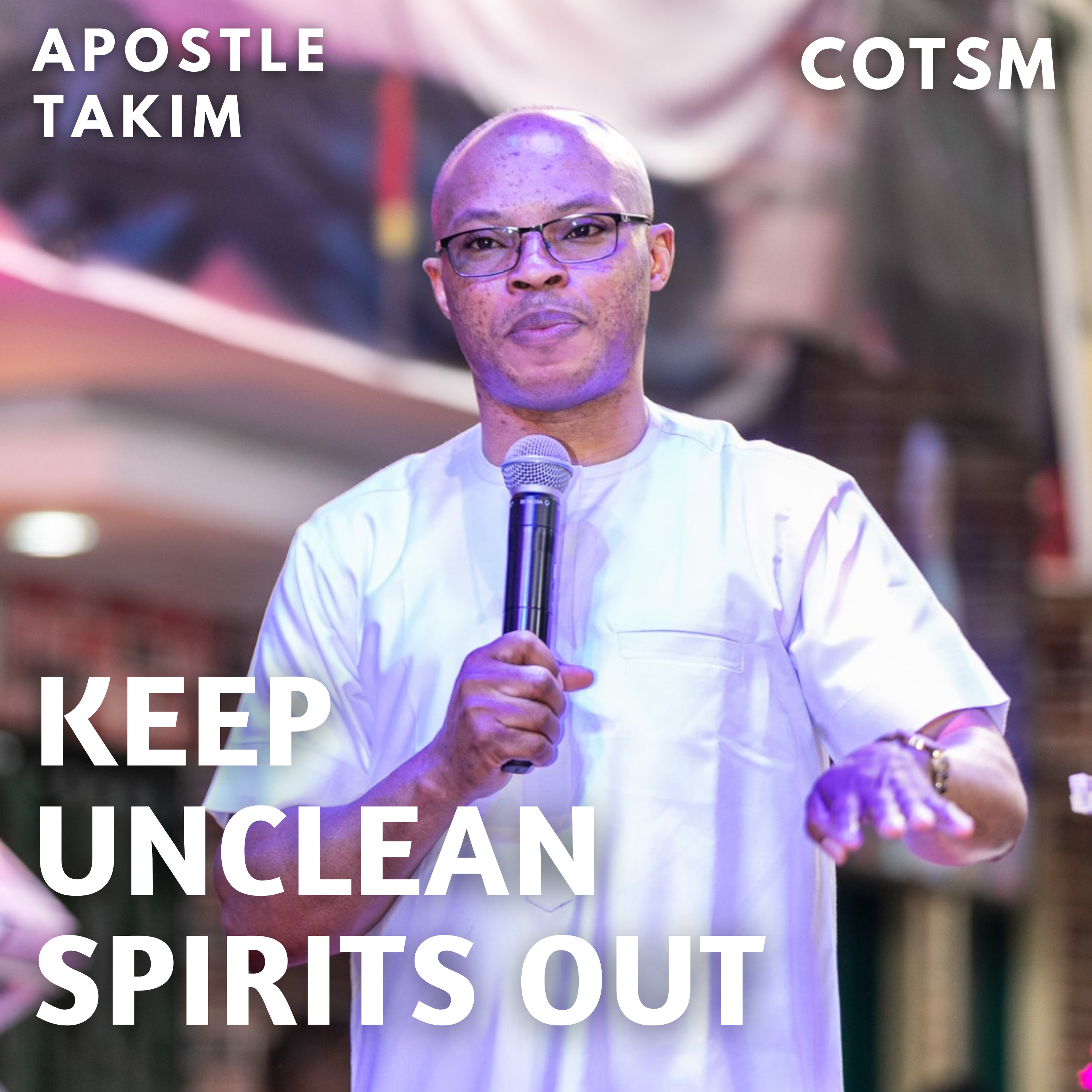 3 Ways We Keep Evil spirits In Our Lives & How To Get Rid Of Them - Apostle Takim