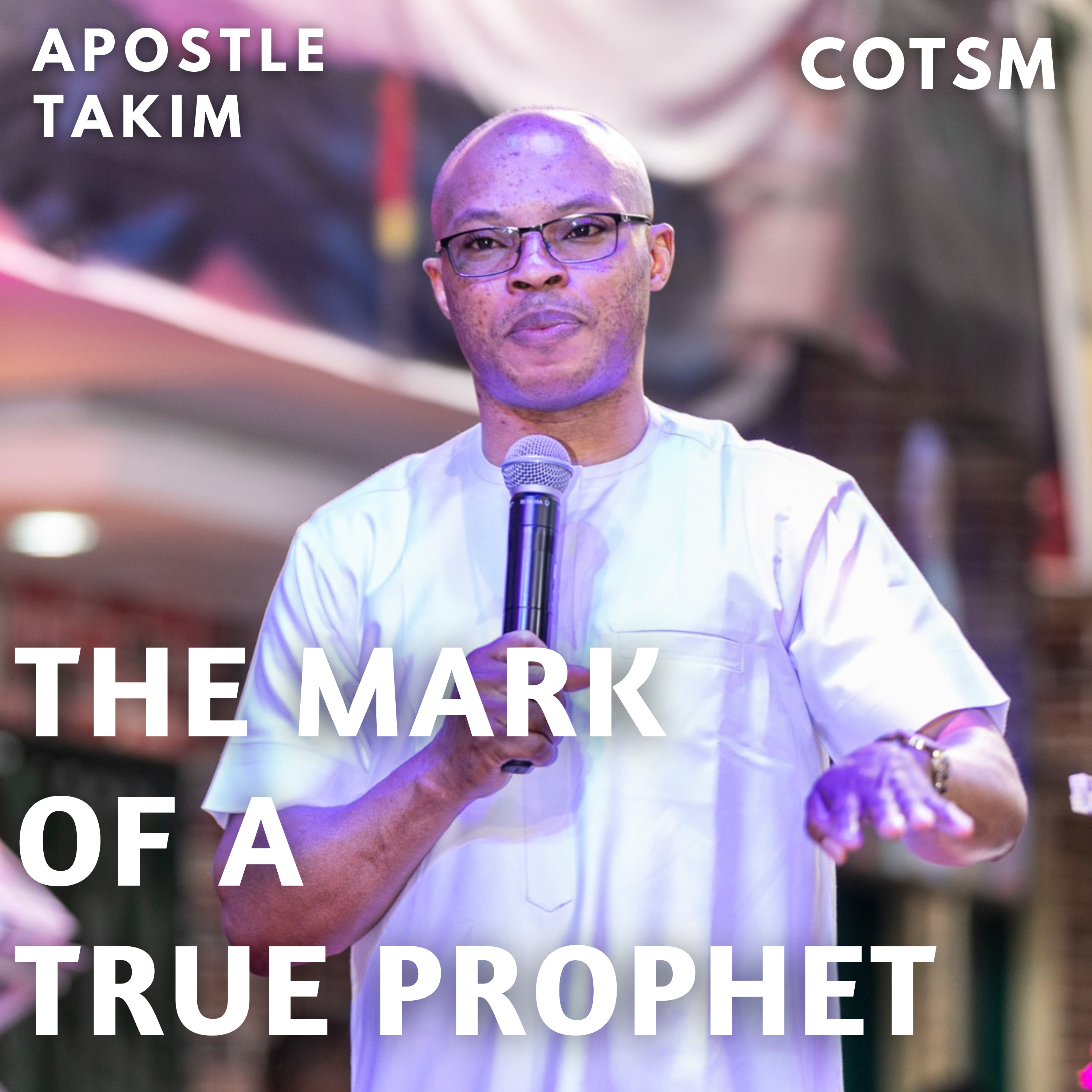 The Heart And Character Of God's Prophets - Apostle Takim