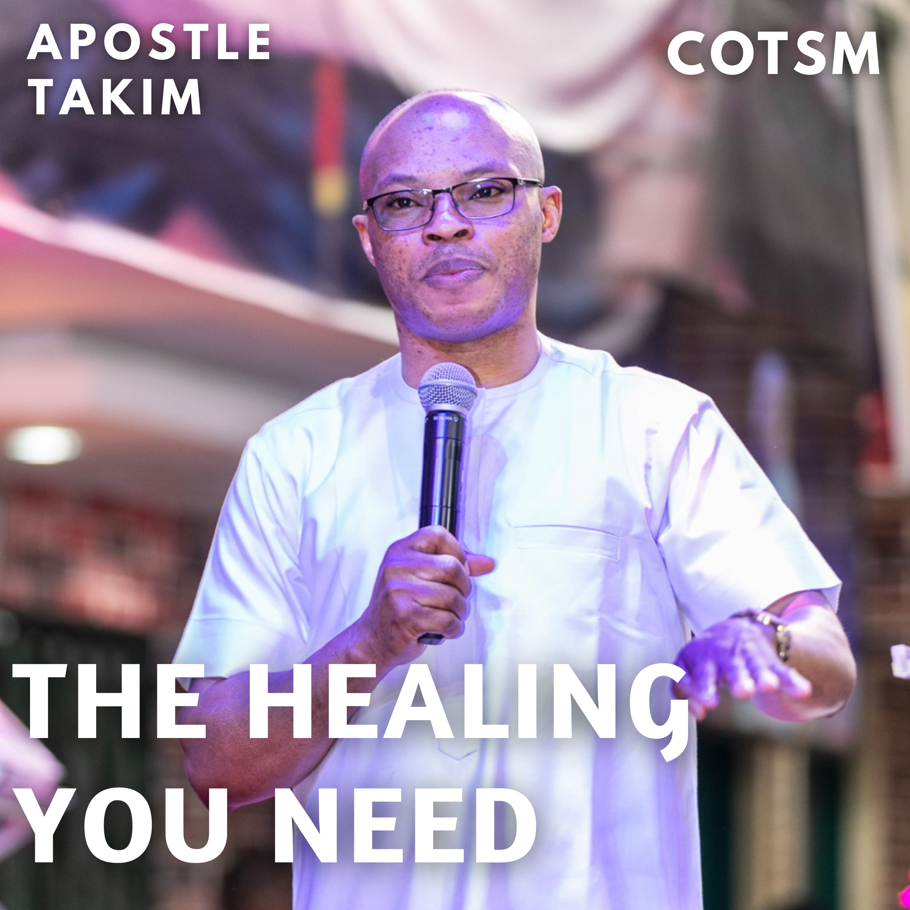 The Healing Your Soul Has Been Crying For - Apostle Takim