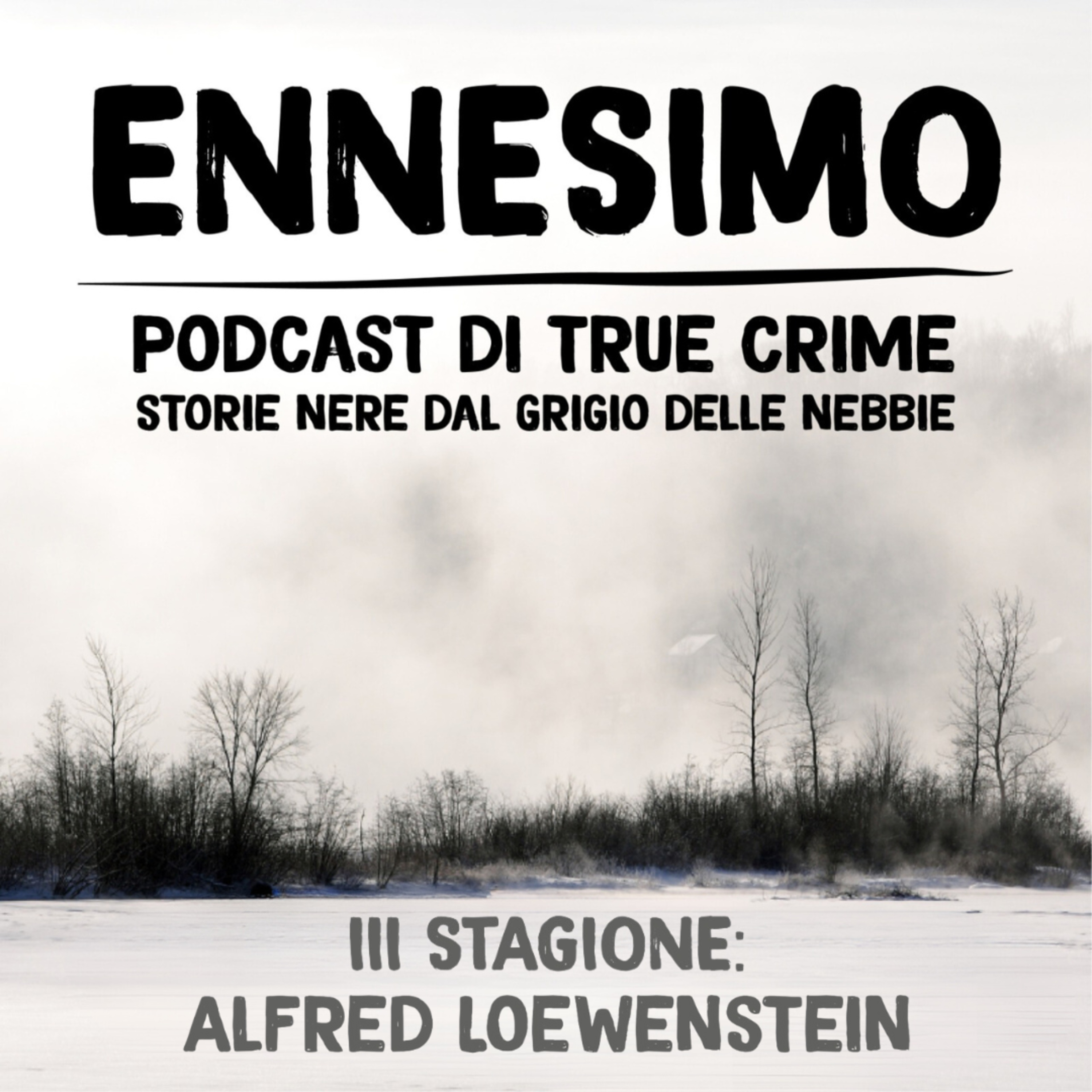 Ennesimo - Podcast di True Crime
