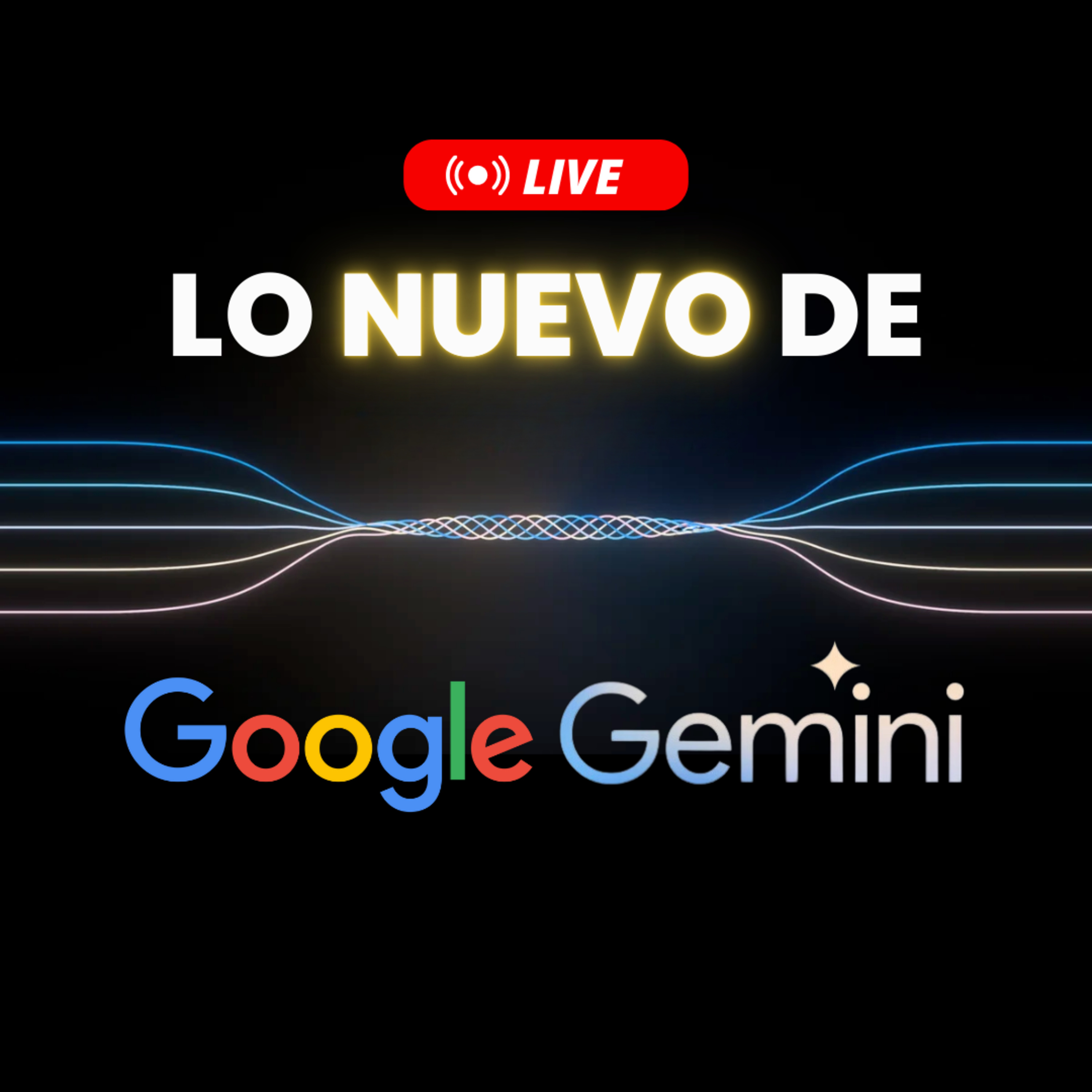 #34 Lo nuevo de Google Gemini | Actualizaciones luego del AI Summit | ¿Mentira o promesa? episode artwork