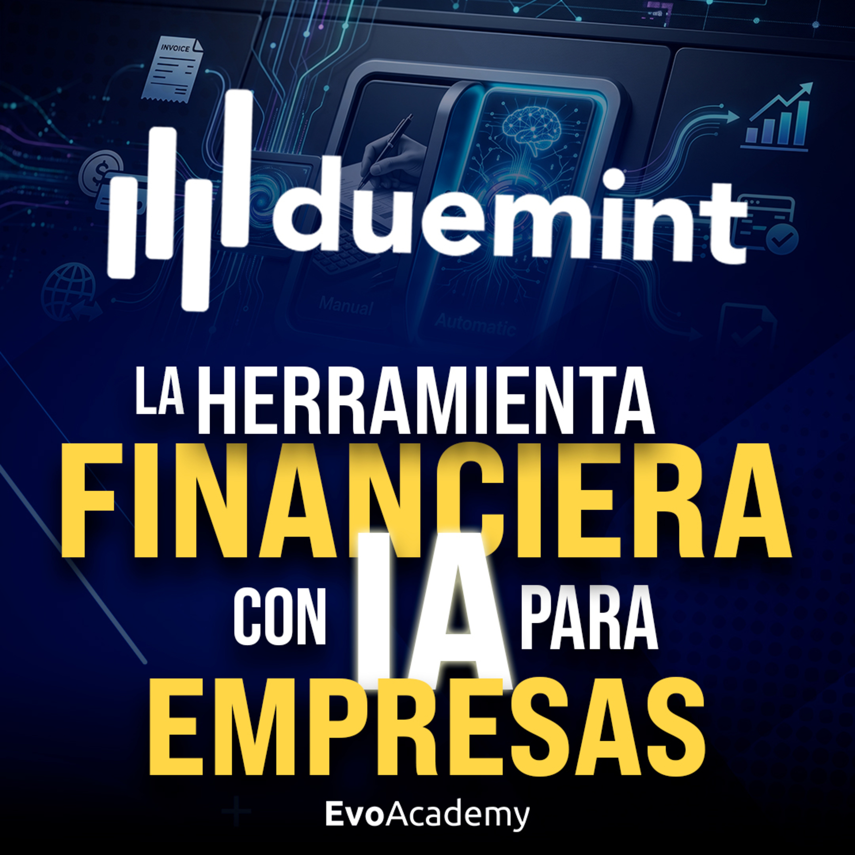 #176 AUTOMATIZACIÓN FINANCIERA 💰🤖 El software de DUEMINT con IA integrada
