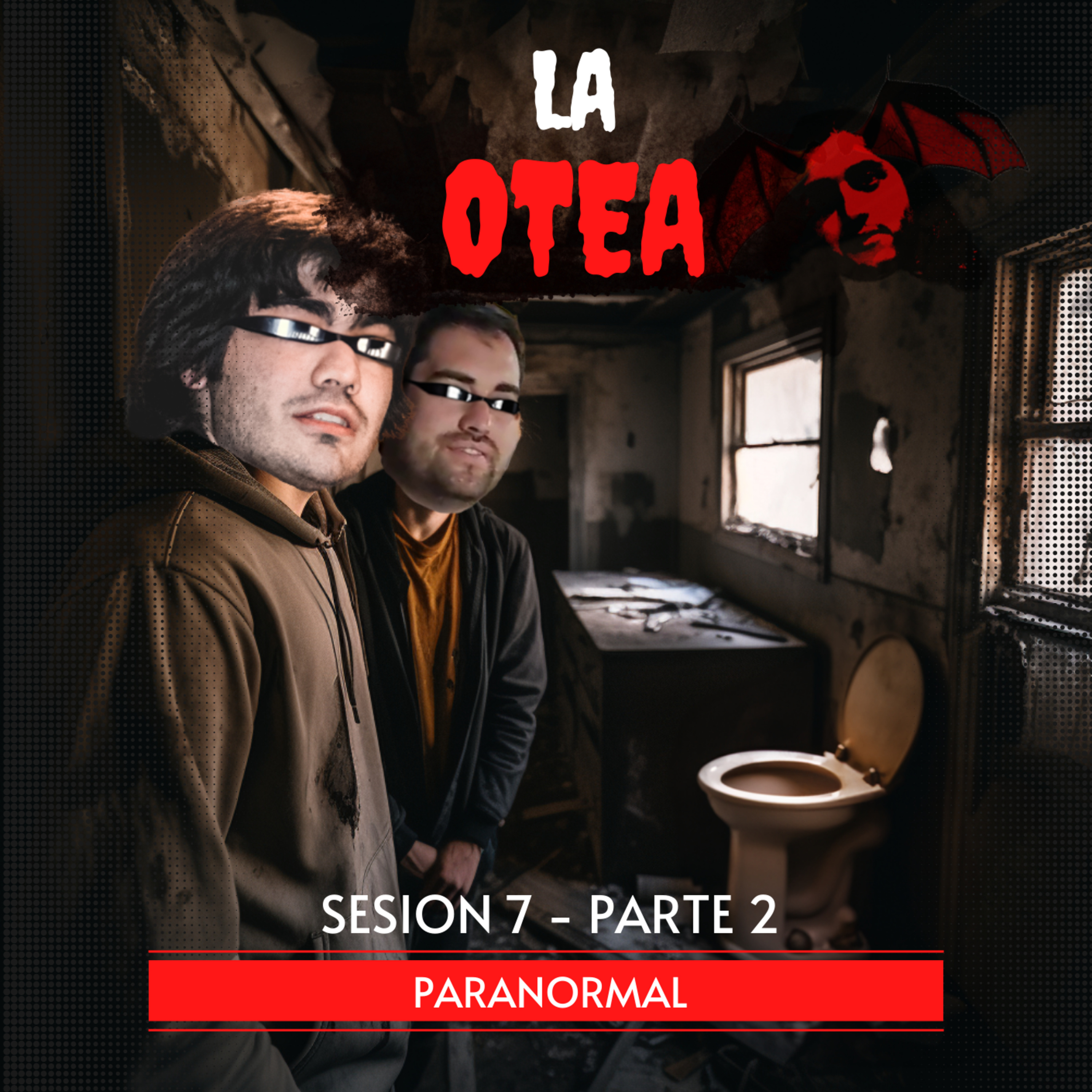 Sesion 7 - Paranormal (Parte 2) episode artwork