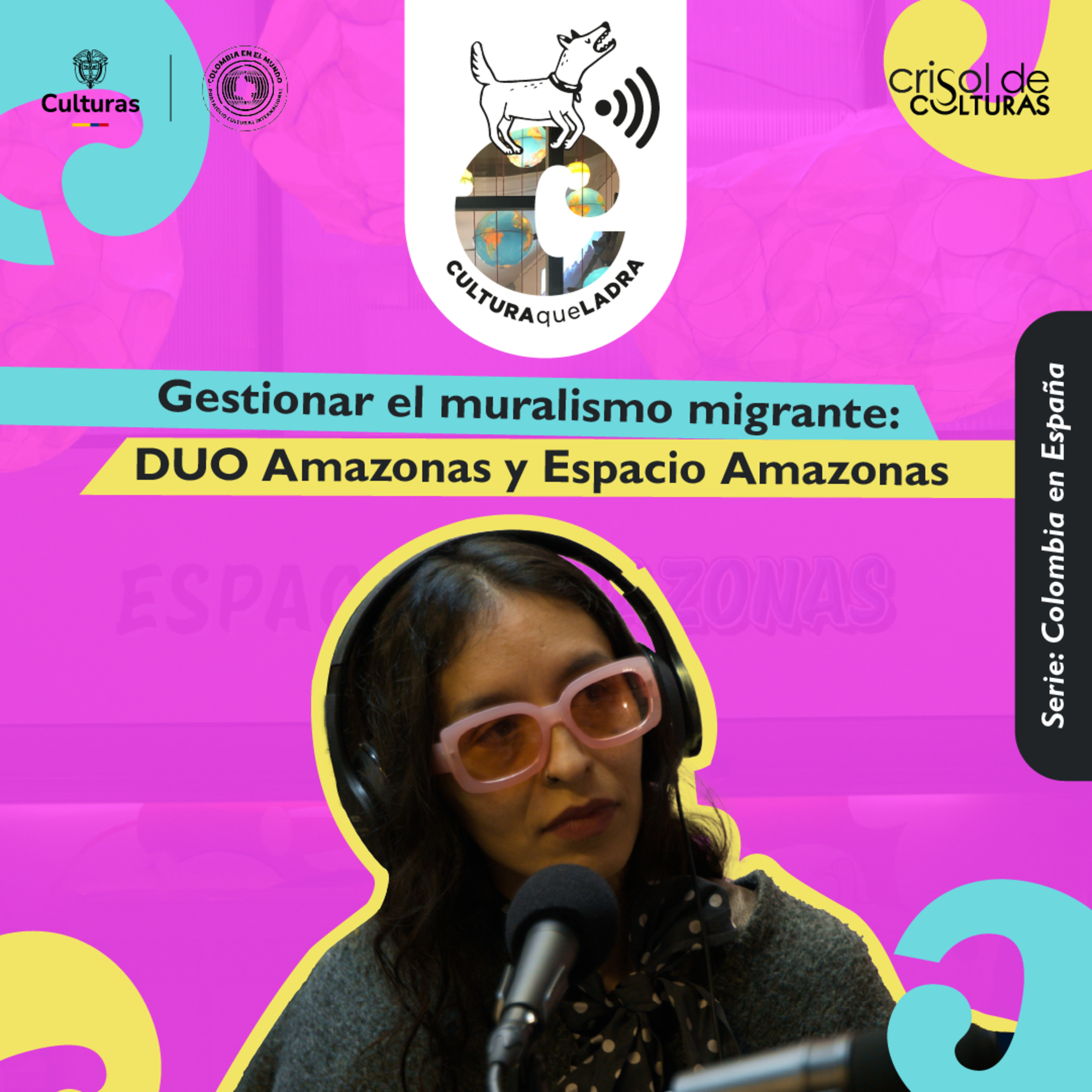 Gestionar el muralismo migrante: DÚO Amazonas y Espacio Amazonas episode artwork