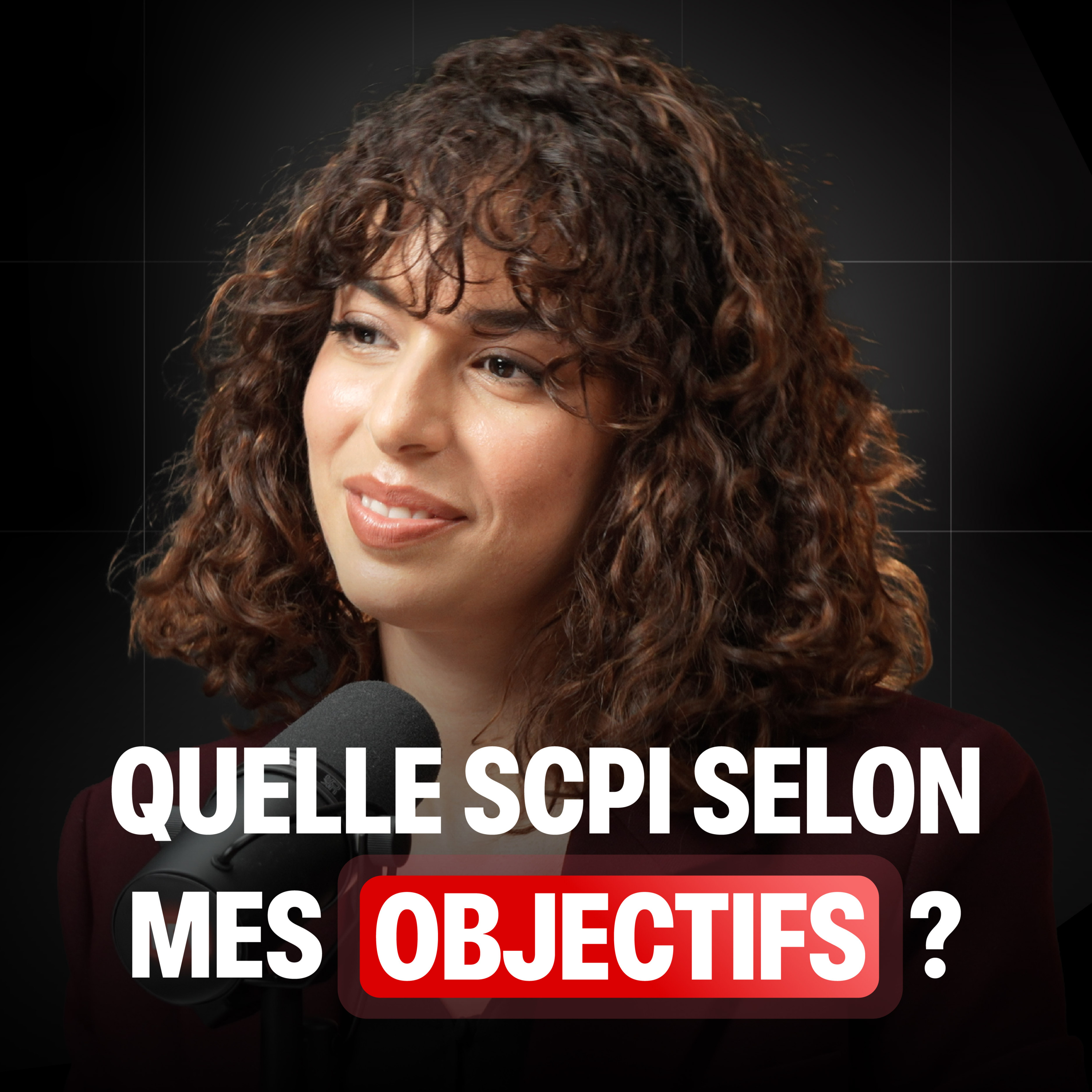 Quelle SCPI selon mes objectifs  episode artwork