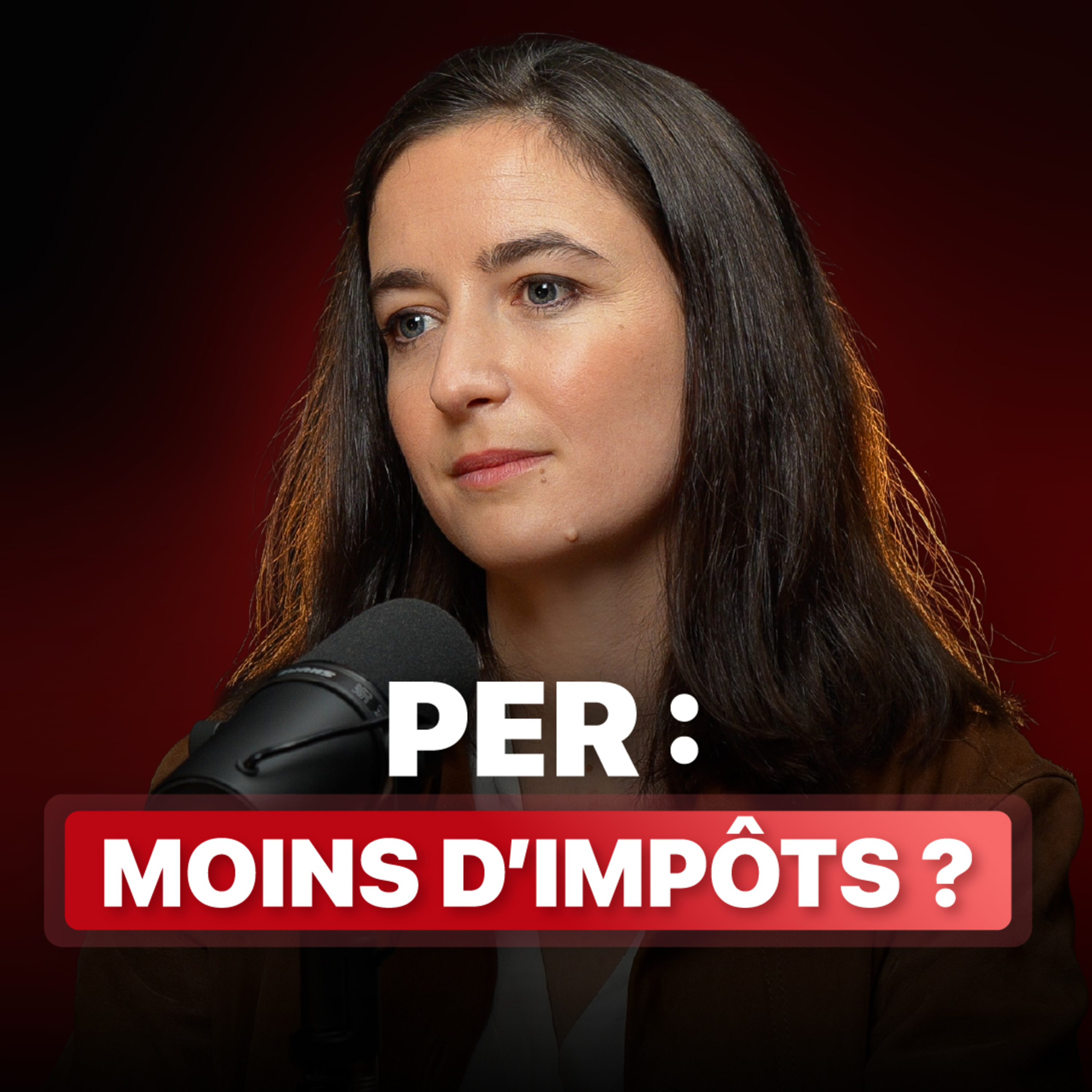 PER : l’astuce pour payer moins d’impôts… mais à quel prix ? episode artwork