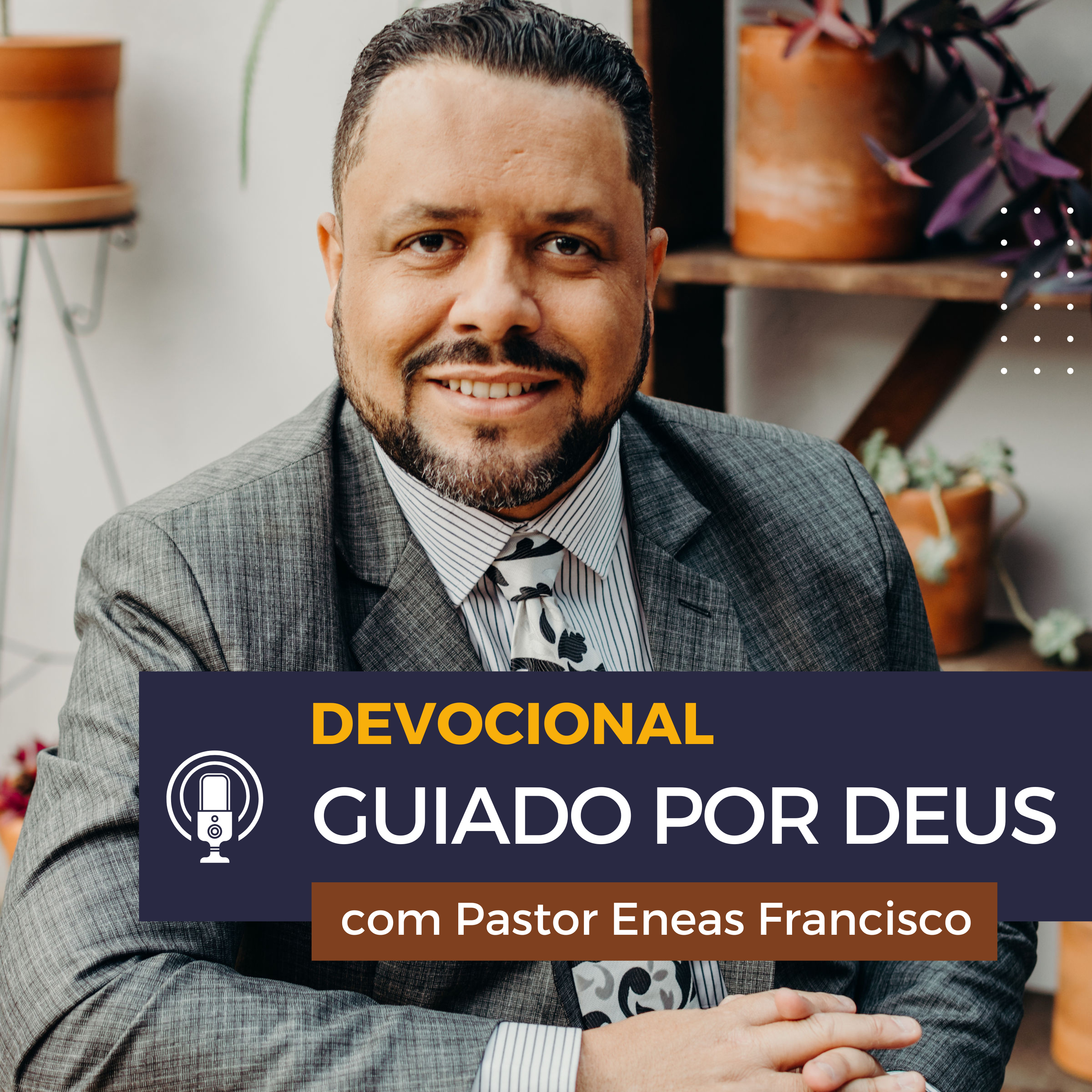 Devocional 7 - Guiado por Deus