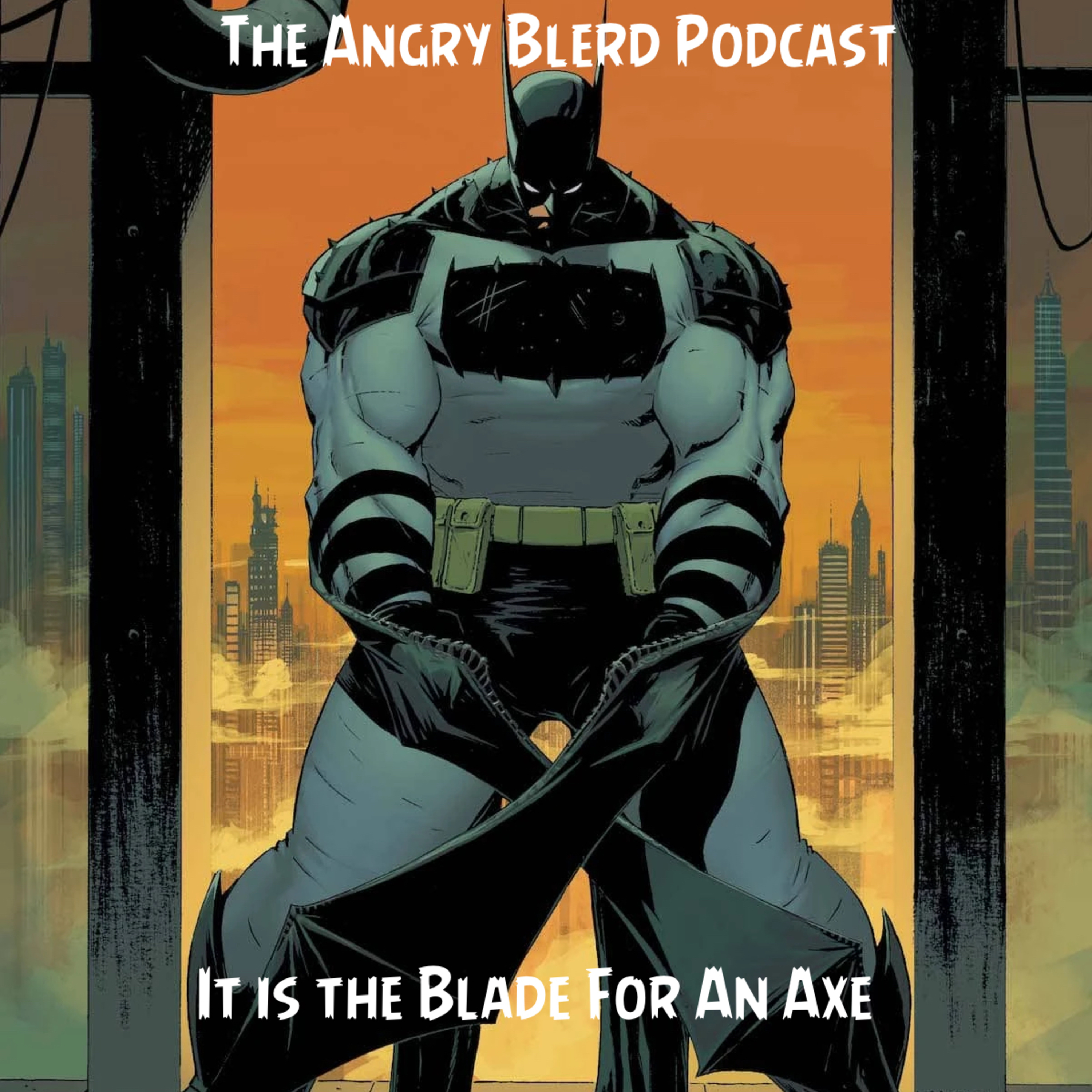 The Angry Blerd Podcast