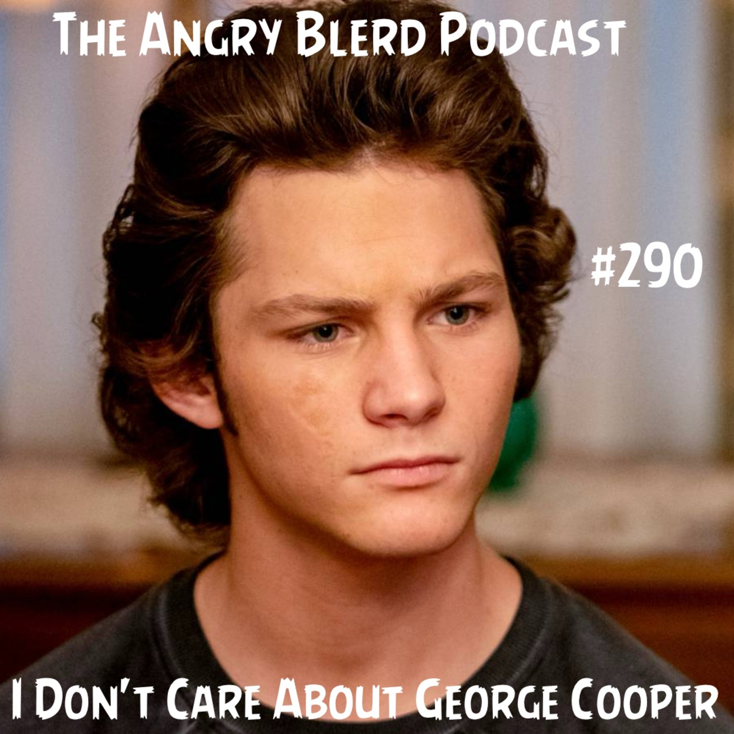 I Don’t Care About George Cooper  episode artwork
