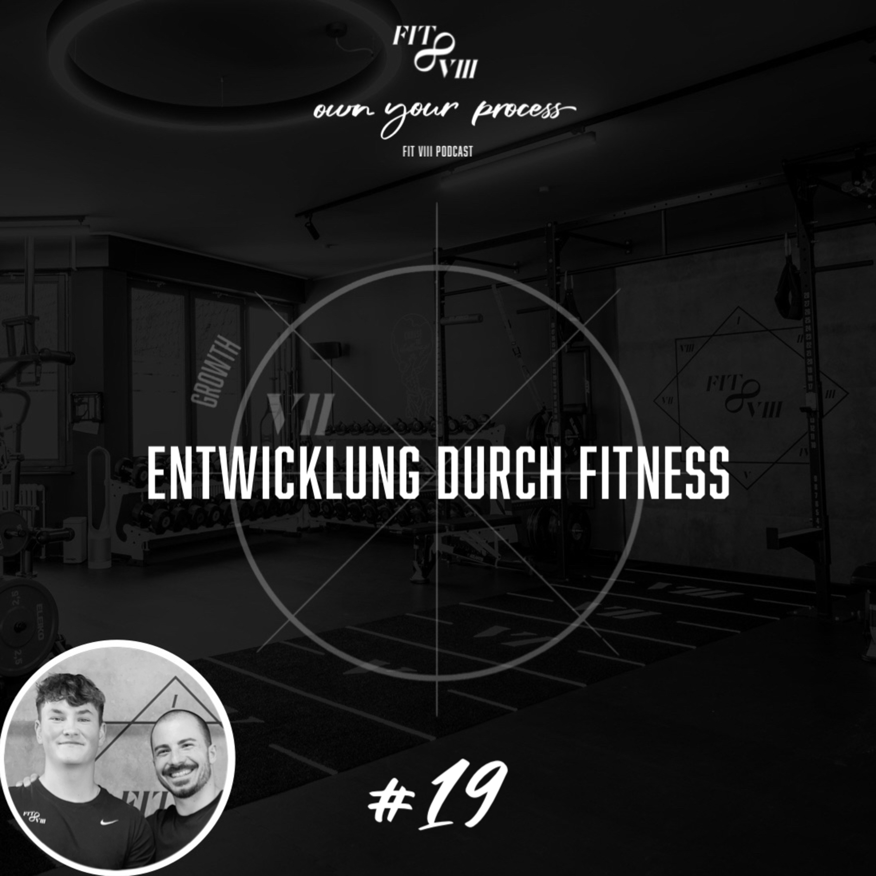 own your process (FIT VIII Podcast)