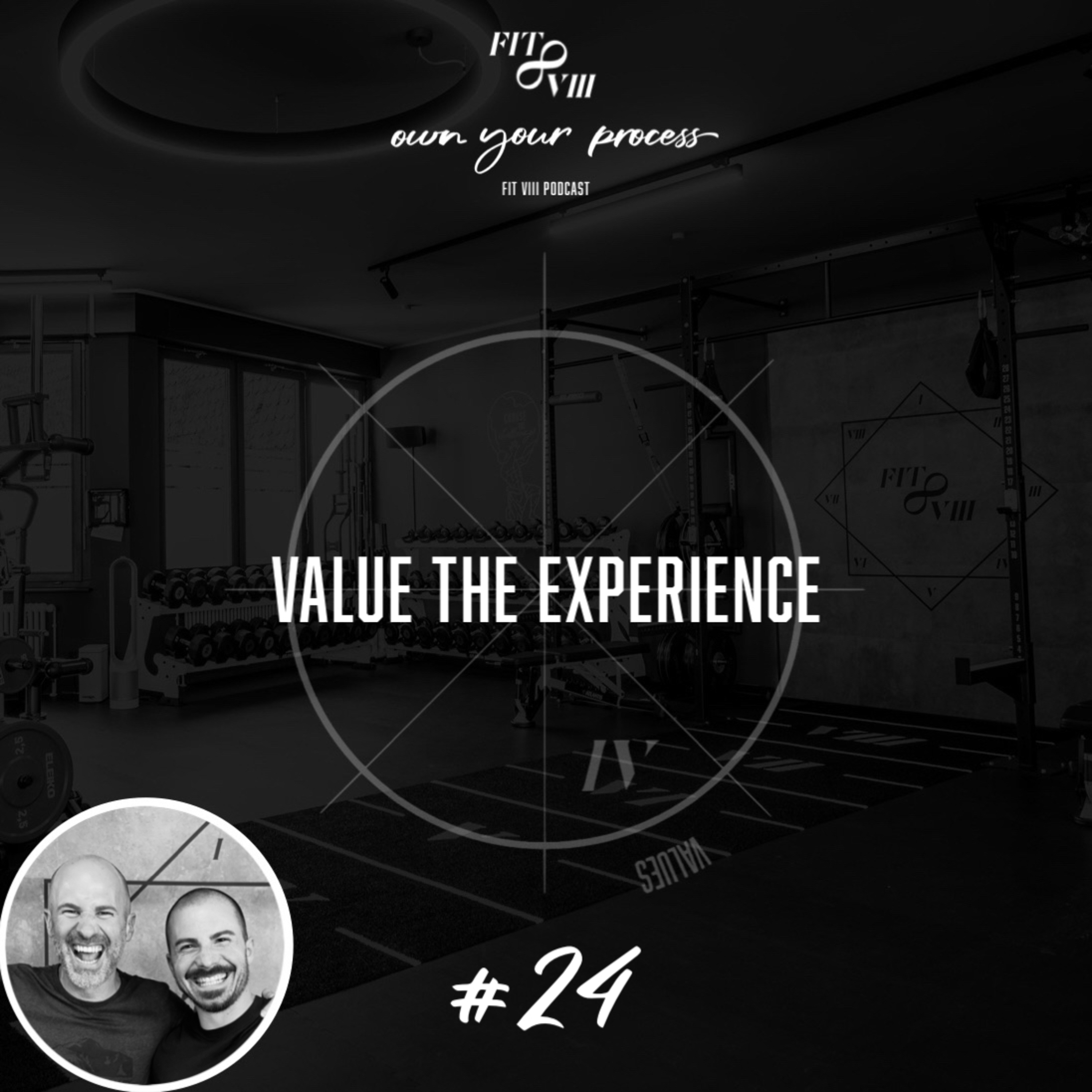 own your process (FIT VIII Podcast)