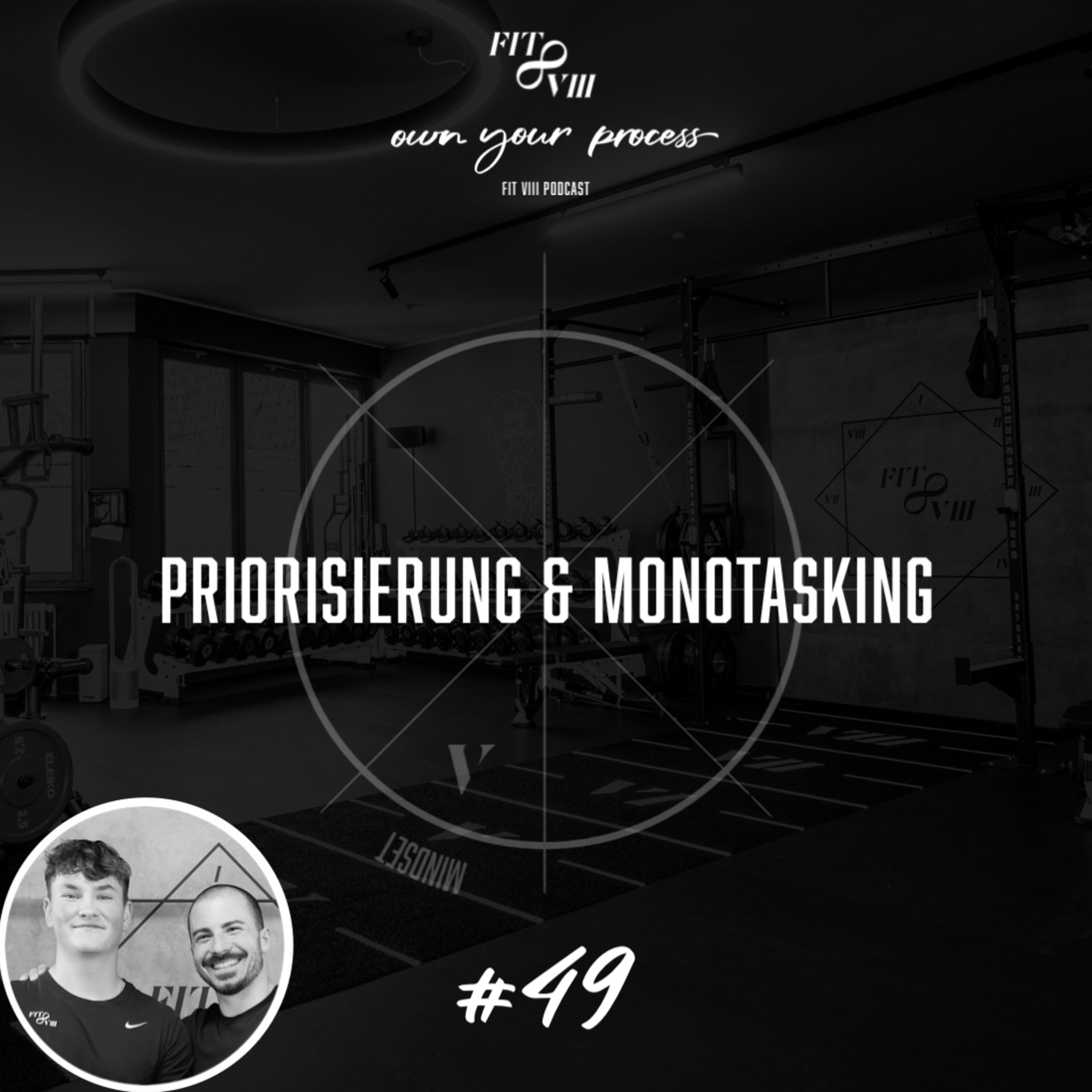 own your process (FIT VIII Podcast)