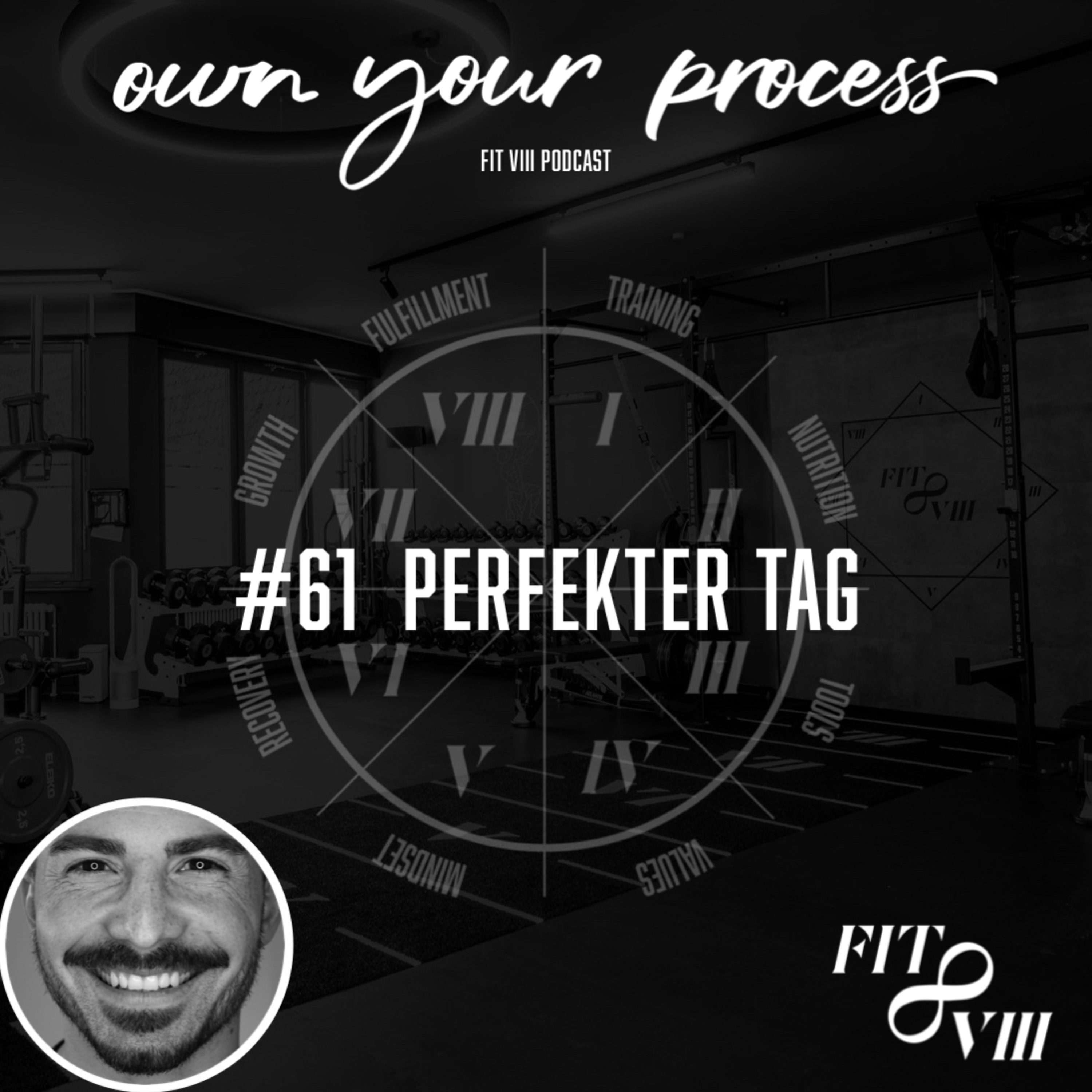 own your process (FIT VIII Podcast)