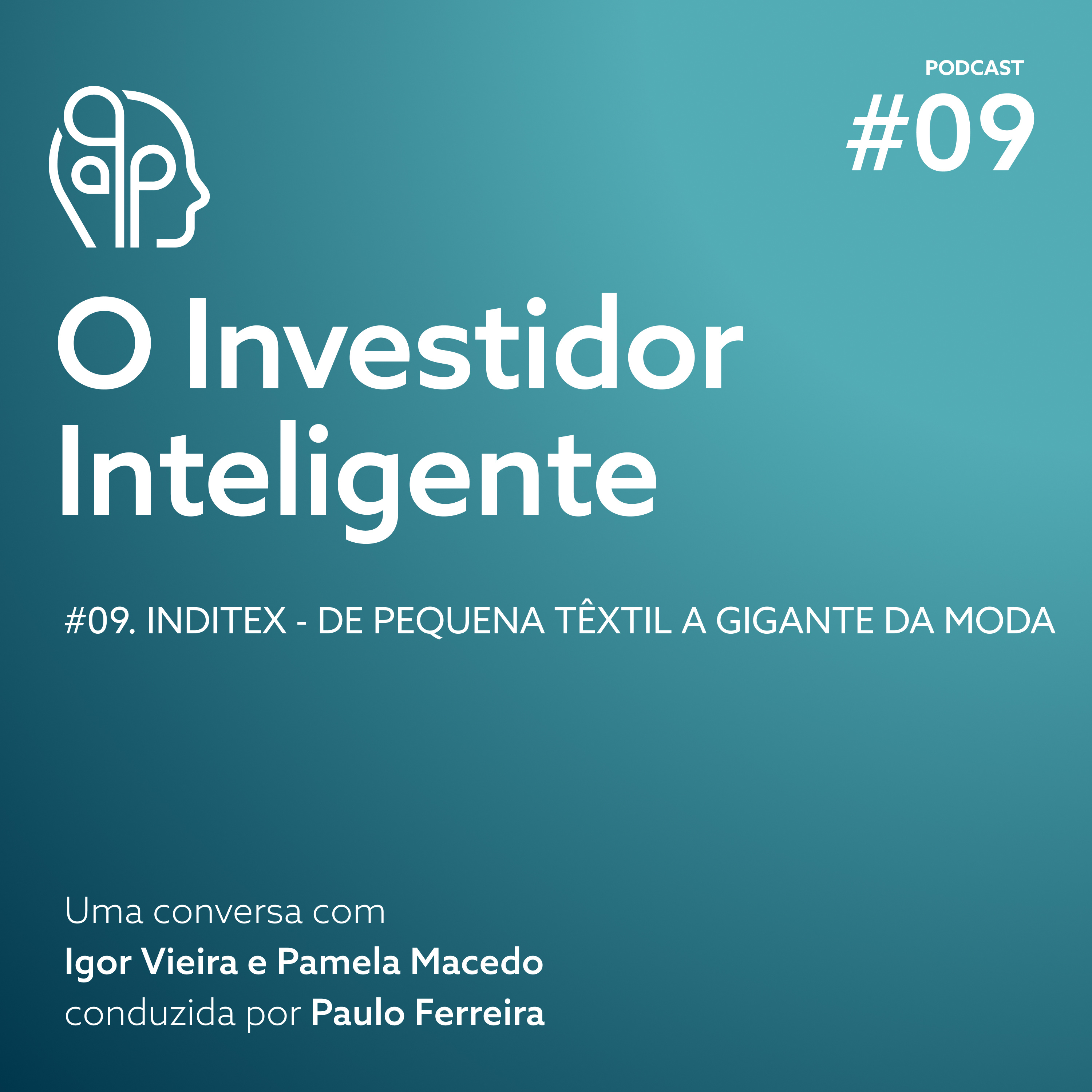 T5#09. INDITEX - De pequena têxtil a Gigante da moda