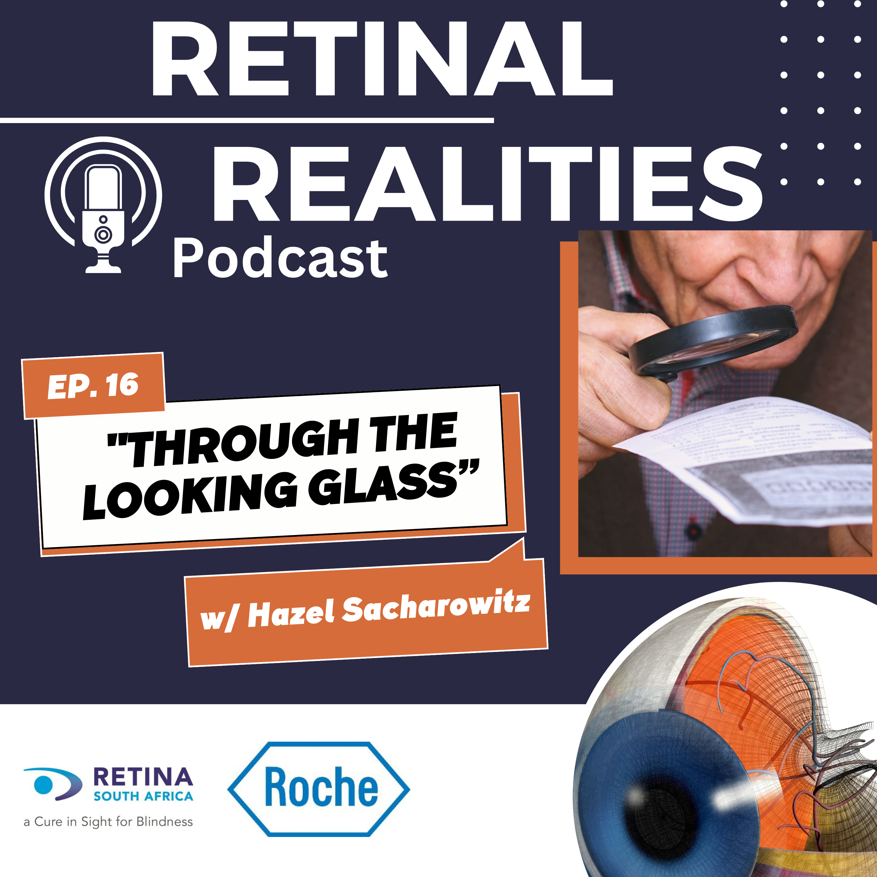 Episode 16 - Through the Looking Glass - Unveiling Low Vision with and Optometry Expert episode artwork