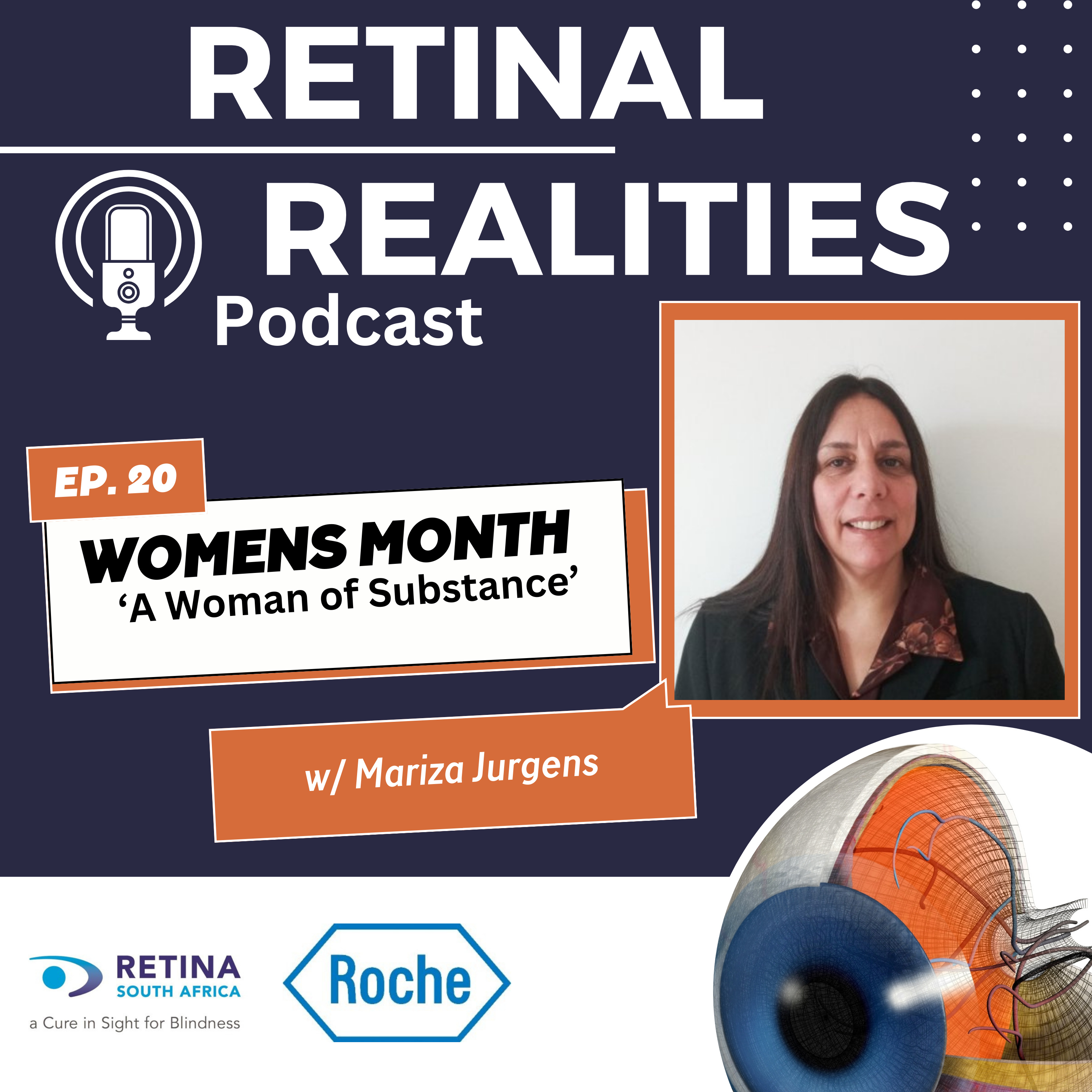 Episode 20 - Women's Month - A Woman of Substance - with Mariza Jurgens